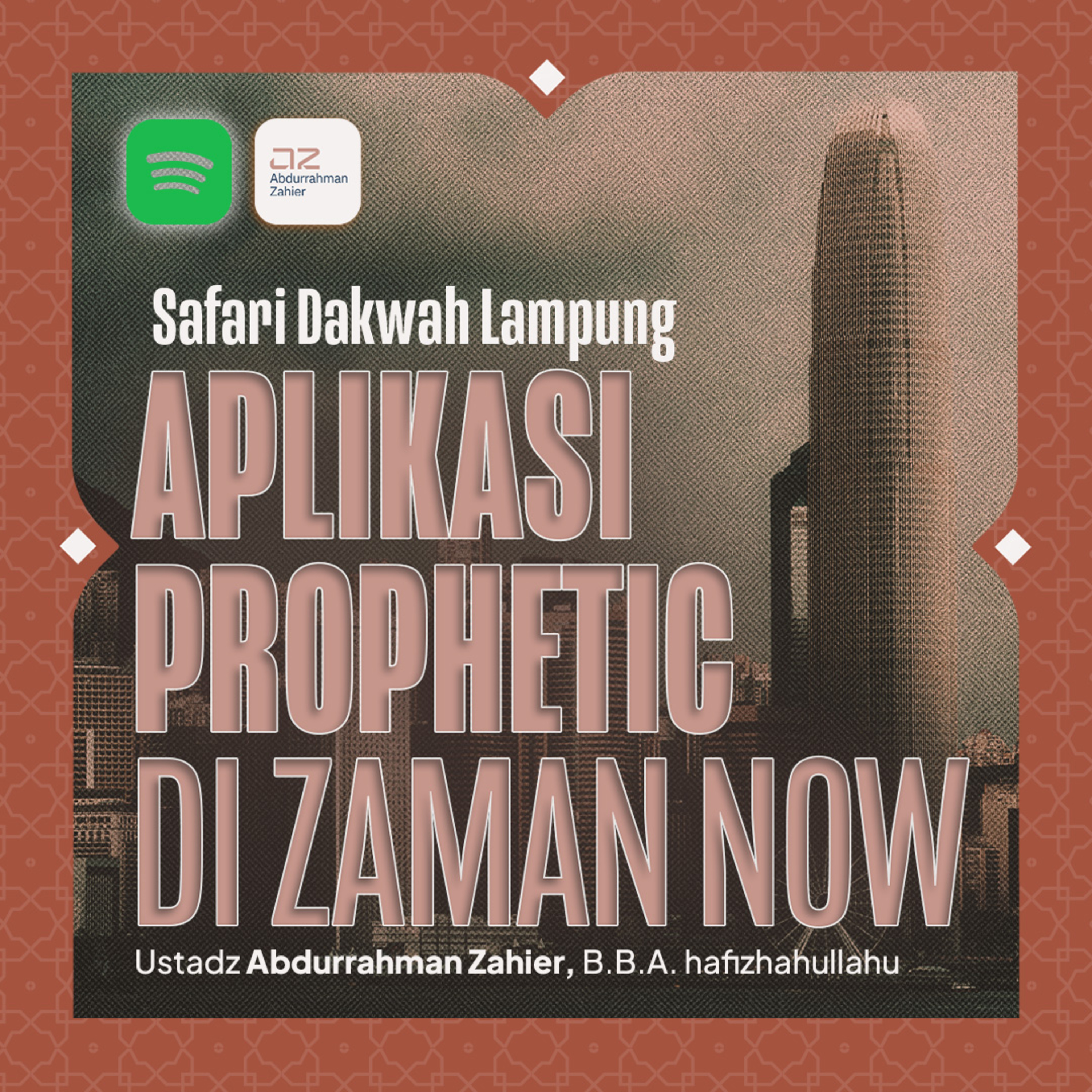 SESI 1. [SAFARI LAMPUNG] Aplikasi Prophetic di Zaman Now episode artwork