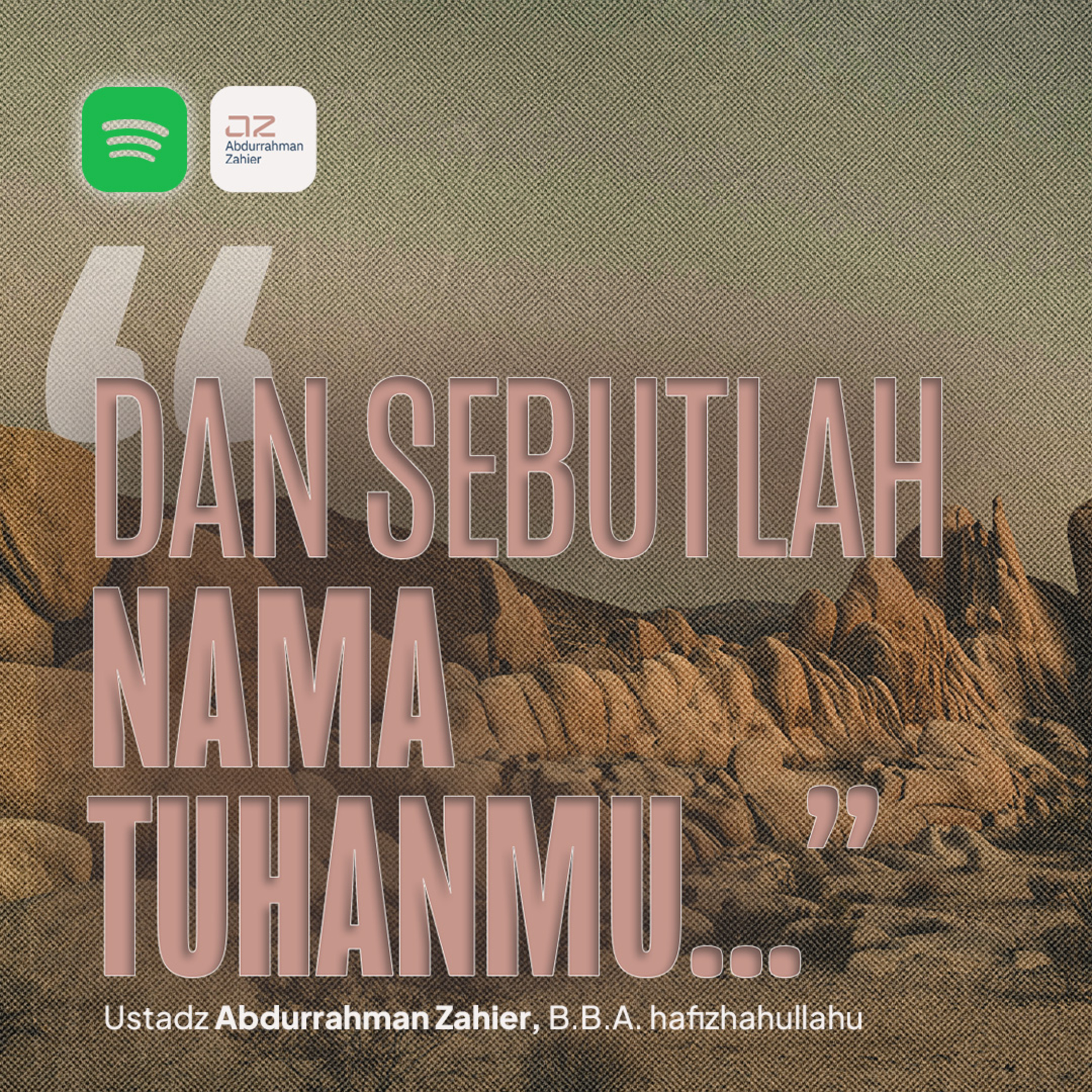 "Dan Sebutlah Nama Tuhanmu..." episode artwork