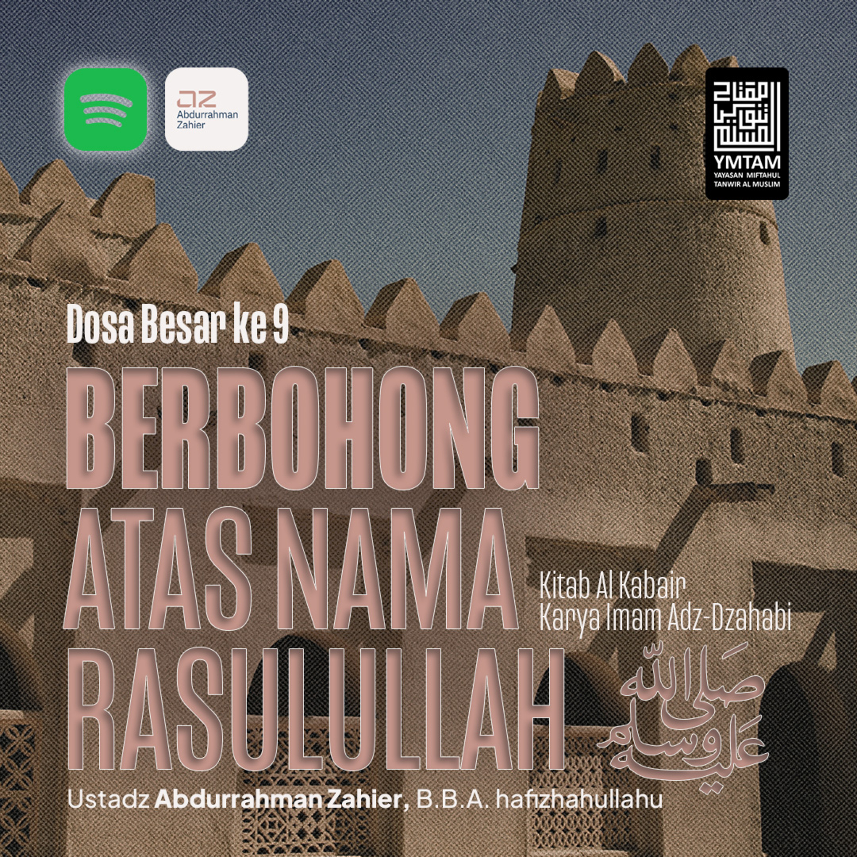 9. Berbohong Atas Nama Rasulullah ﷺ episode artwork