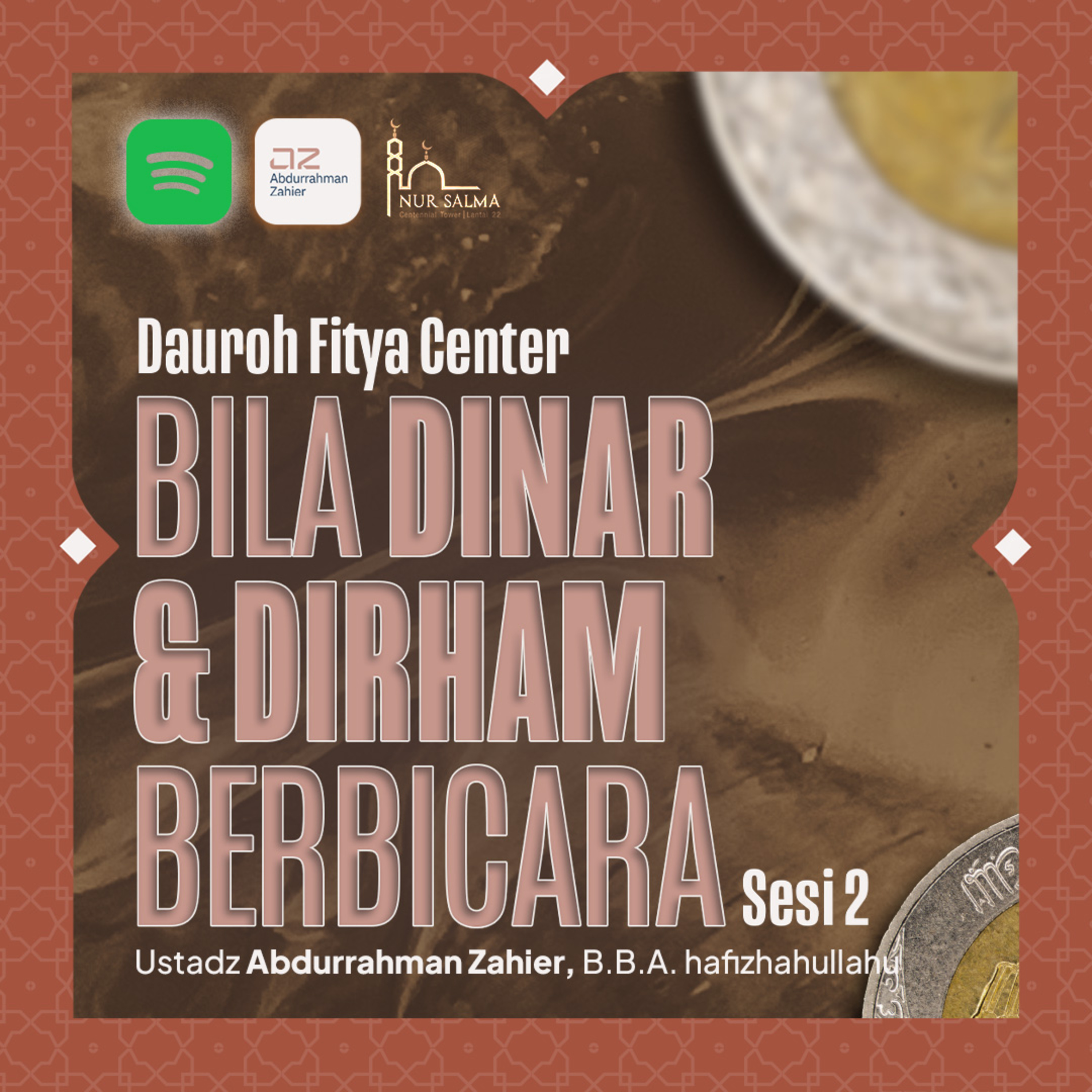 2. [DAUROH FITYA] Bila Dinar & Dirham Berbicara episode artwork