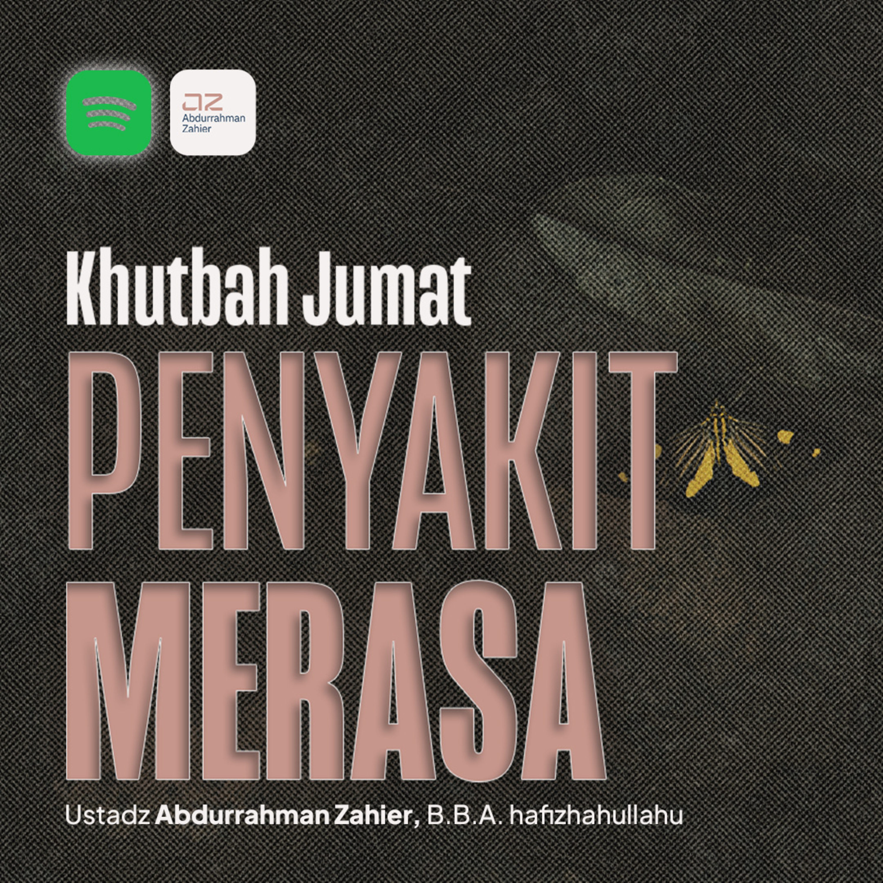 [KHUTBAH JUMAT] Penyakit Merasa episode artwork