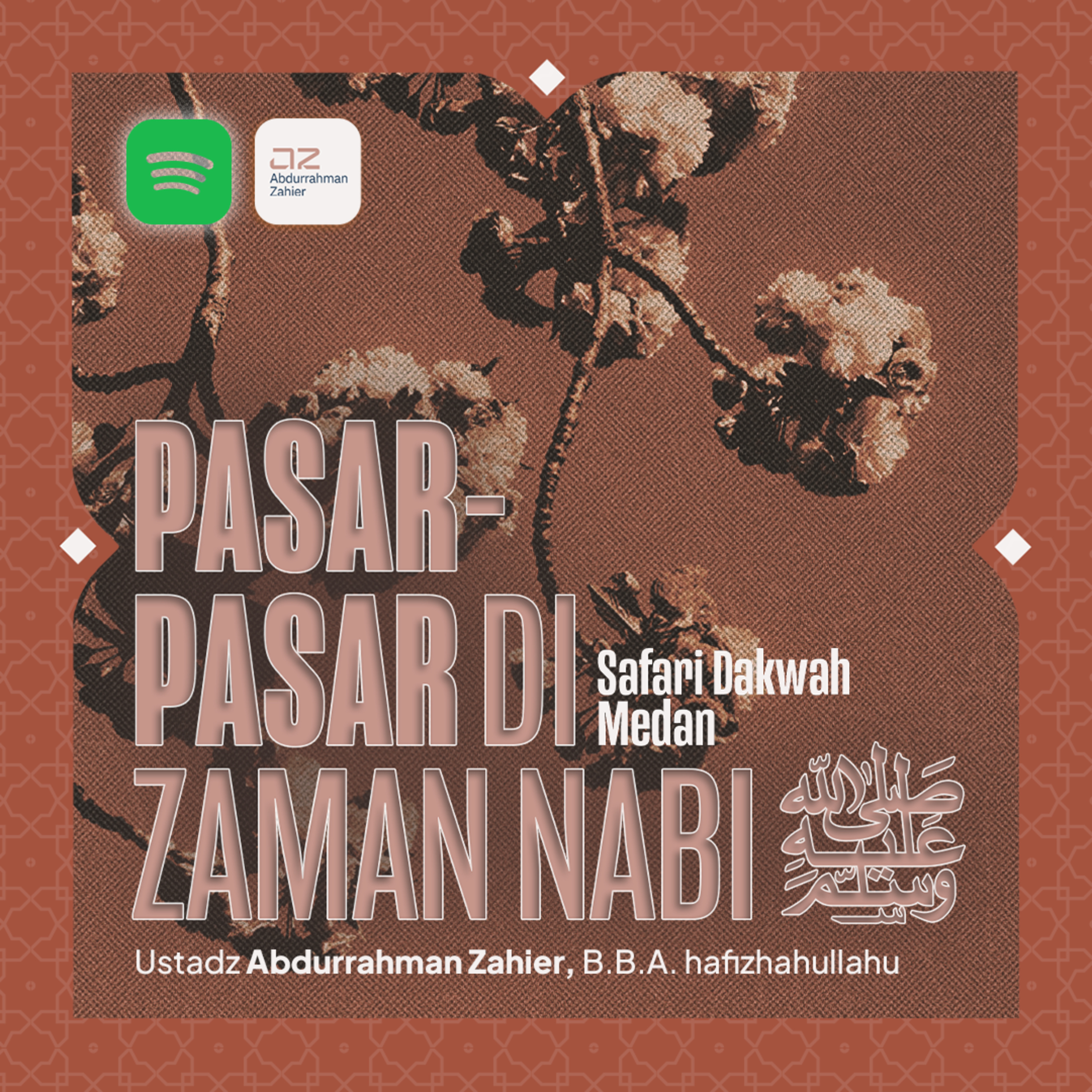 [SAFARI MEDAN] Pasar-pasar di Zaman Nabi ﷺ episode artwork