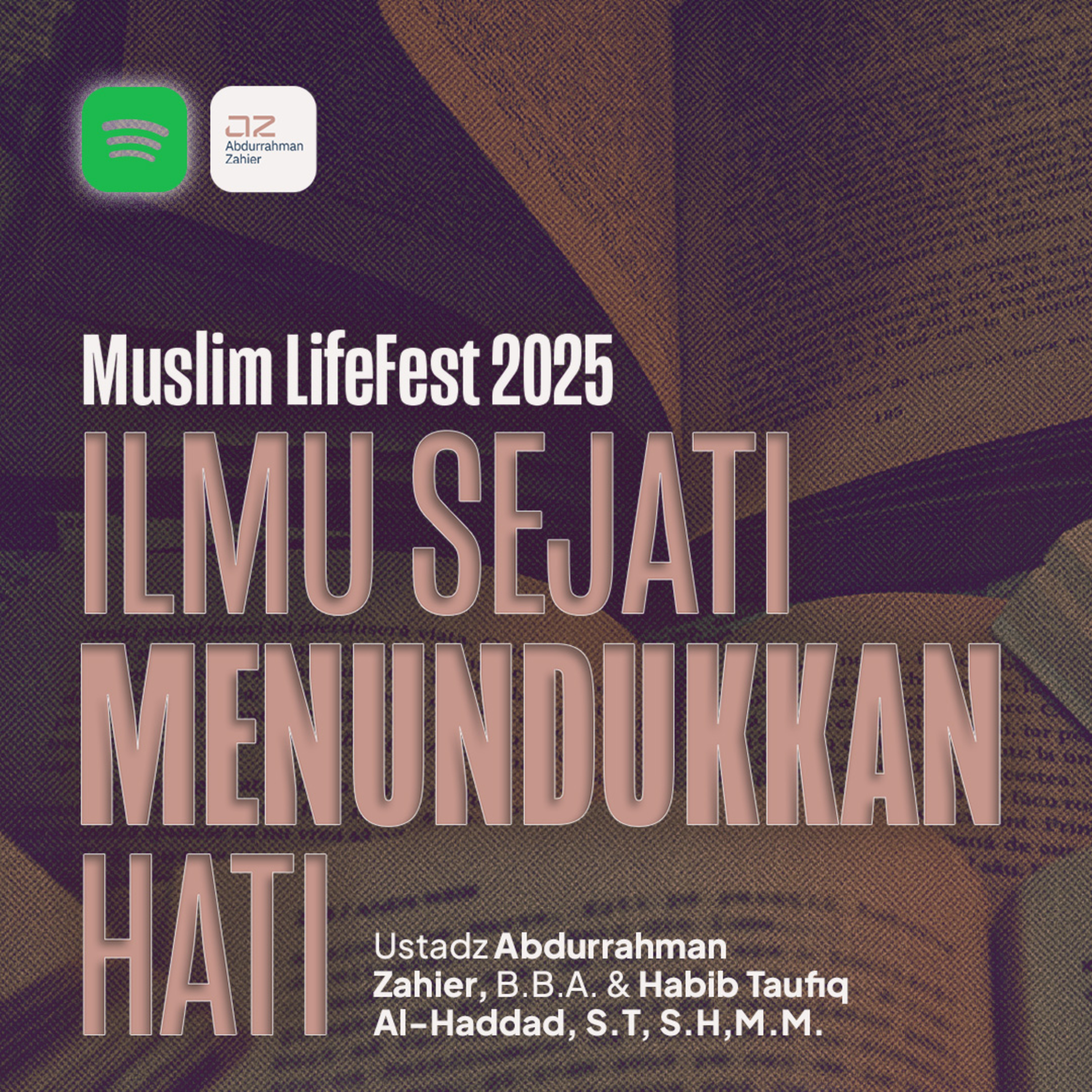 [MUSLIM PATHSTAGE] Ilmu Sejati Menundukkan Hati episode artwork