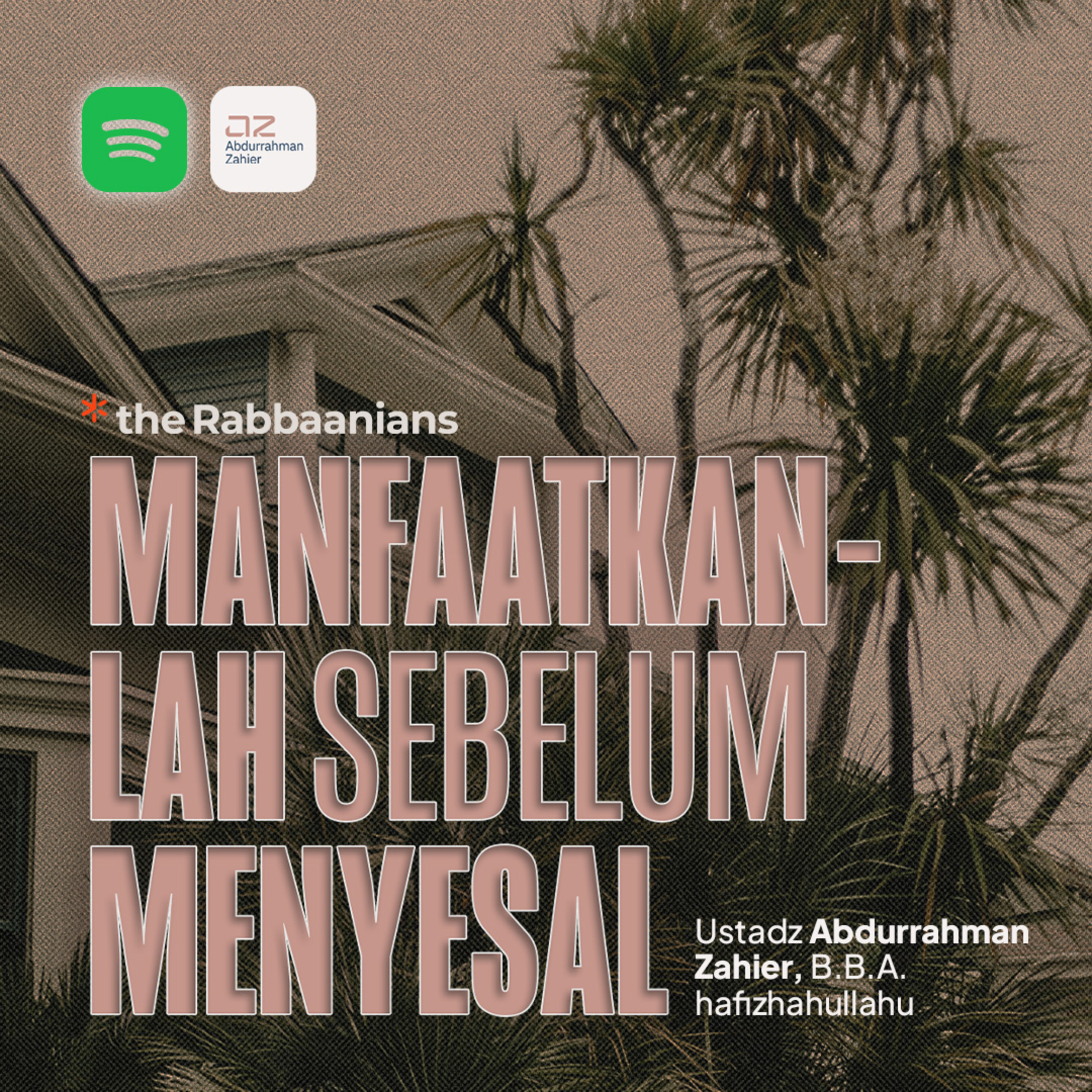 Manfaatkanlah sebelum Menyesal episode artwork