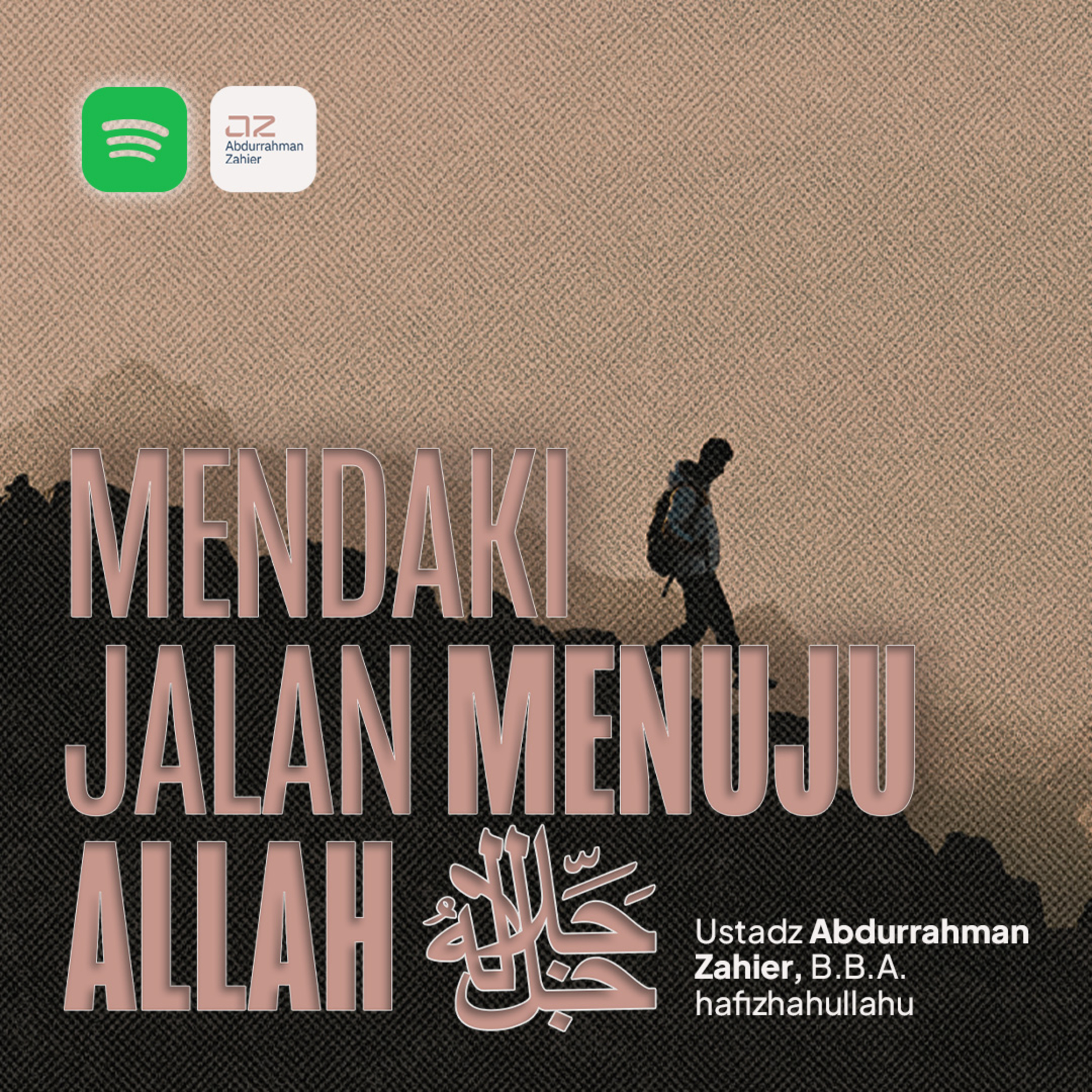 Mendaki Jalan Menuju Allah ﷻ  episode artwork