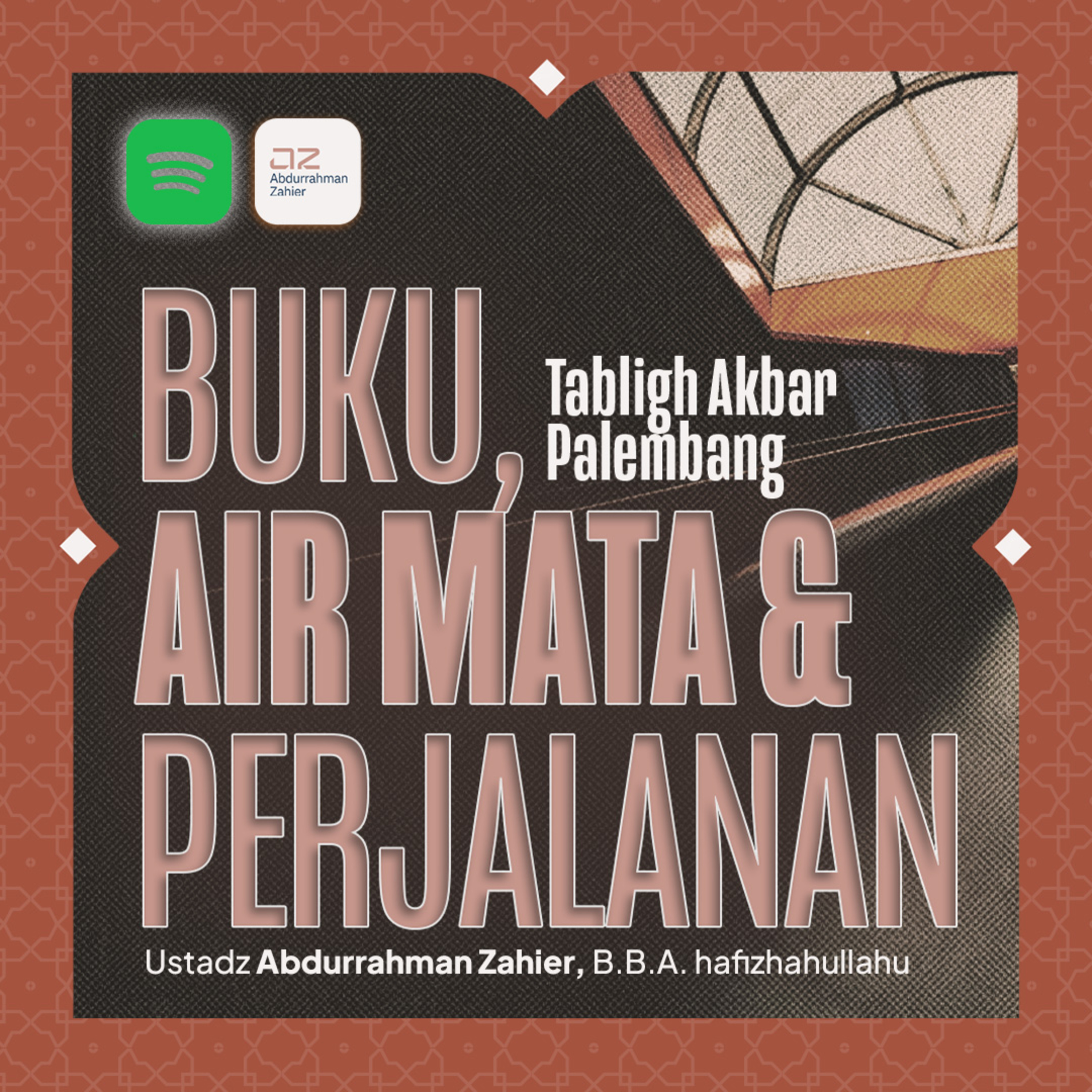 [TABLIGH AKBAR PALEMBANG] Buku Air Mata & Perjalanan - Ustadz Abdurrahman Zahier, BBA