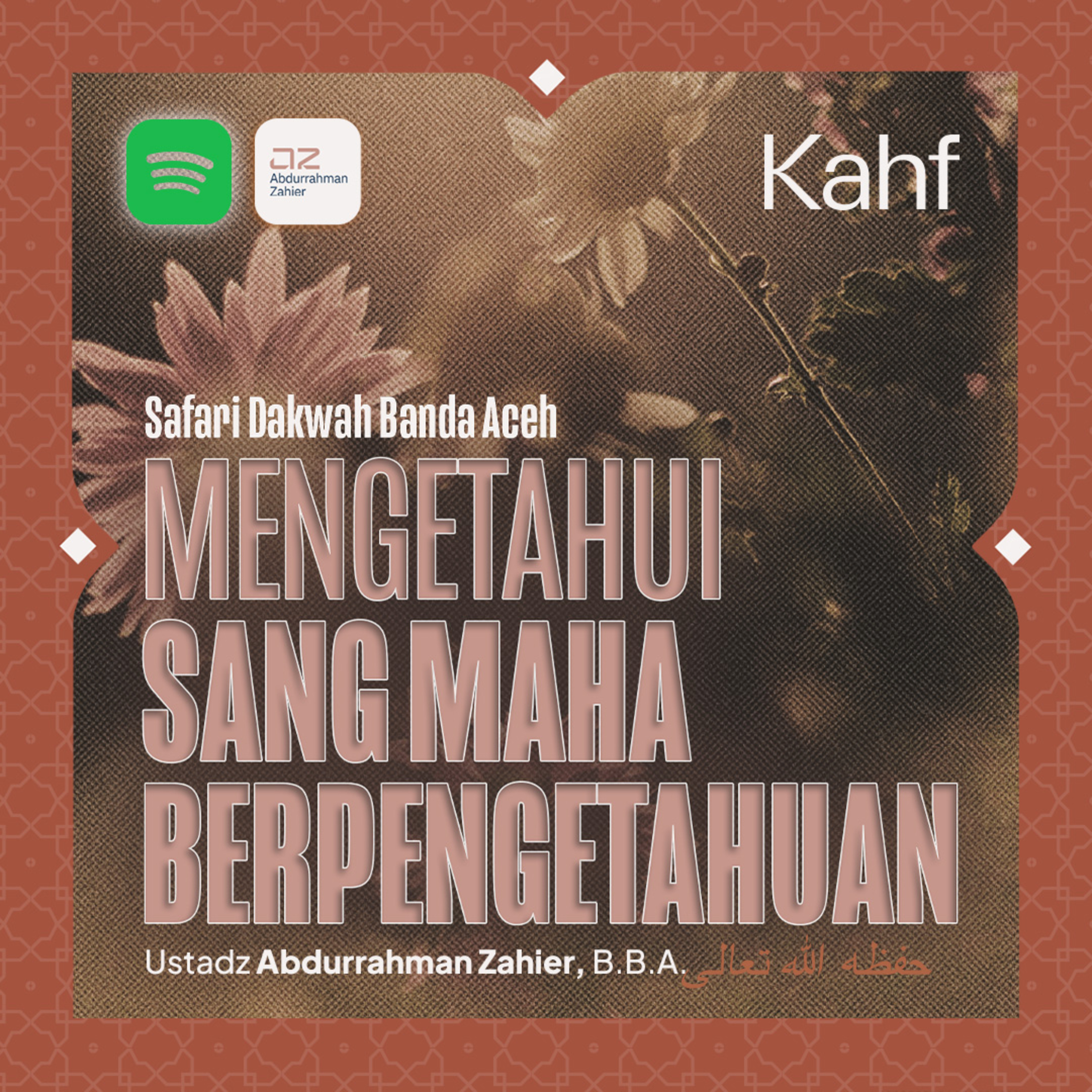 [SAFARI BANDA ACEH] Mengetahui Sang Maha Berpengetahuan episode artwork