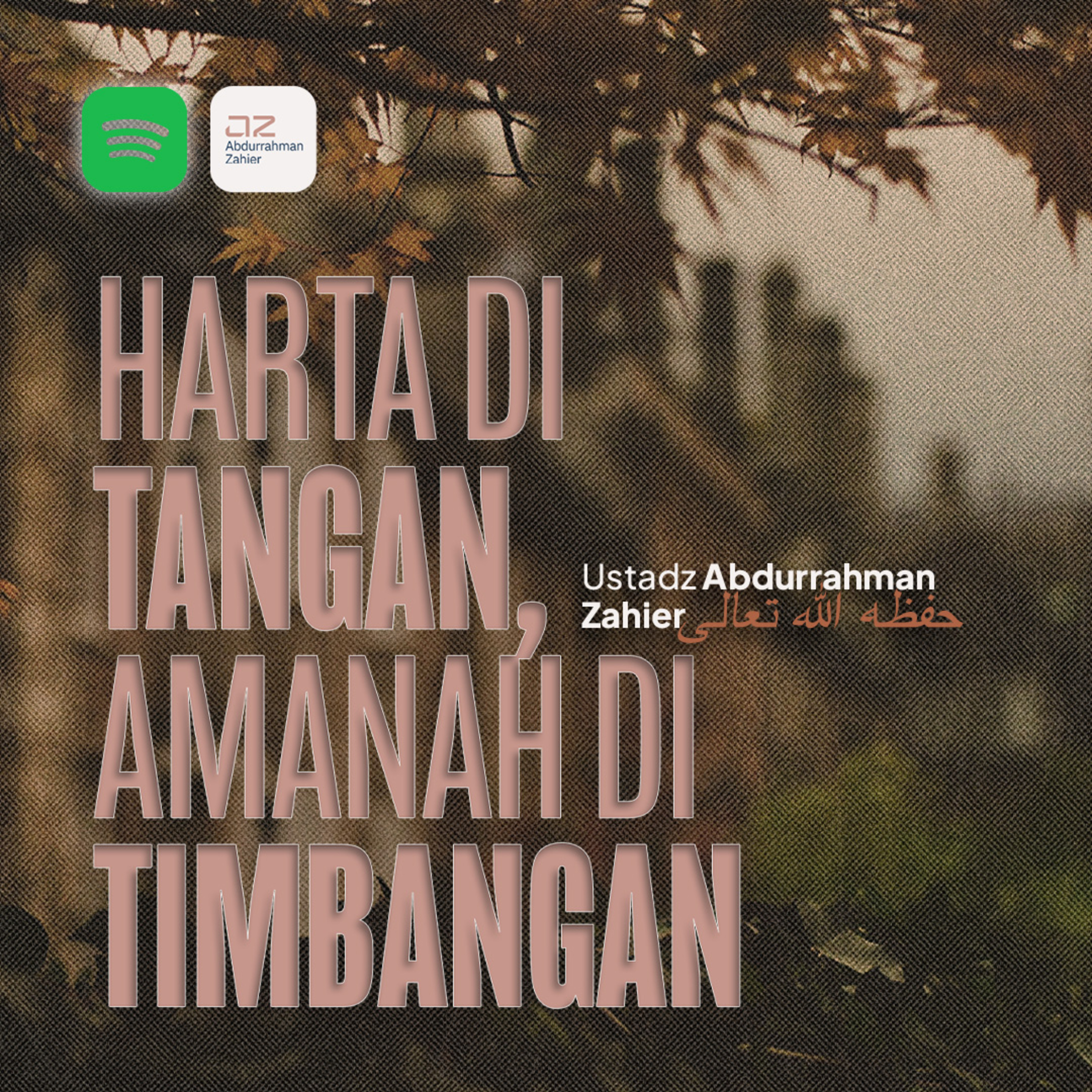 Harta di Tangan, Amanah di Timbangan episode artwork