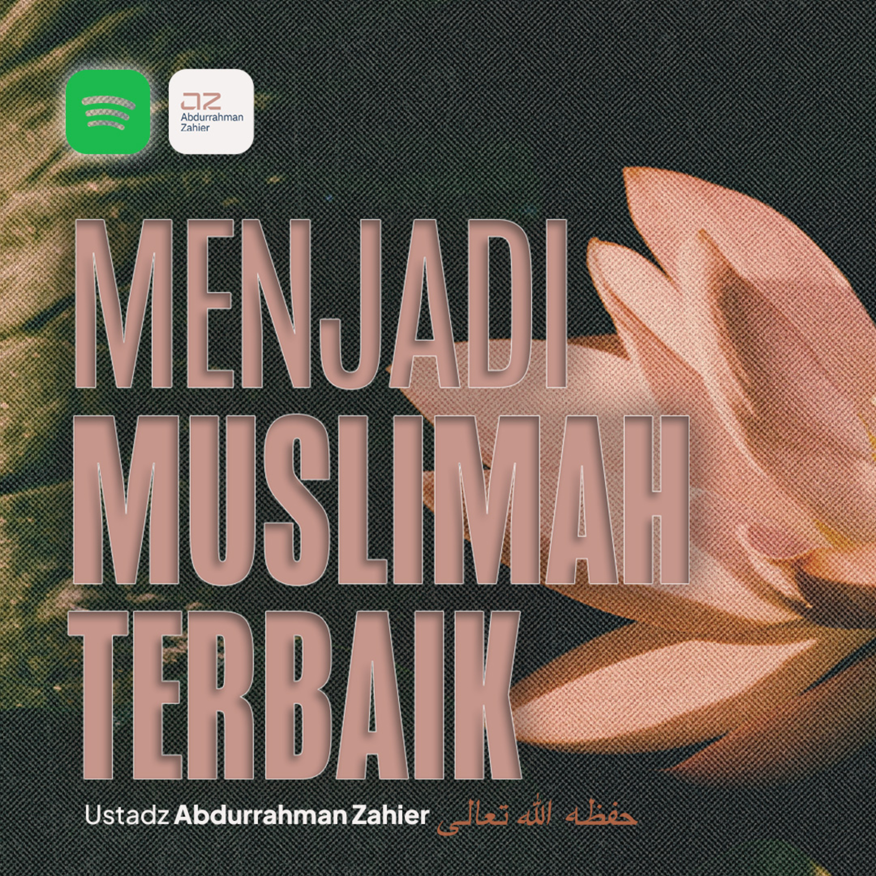 Menjadi Muslimah Terbaik episode artwork
