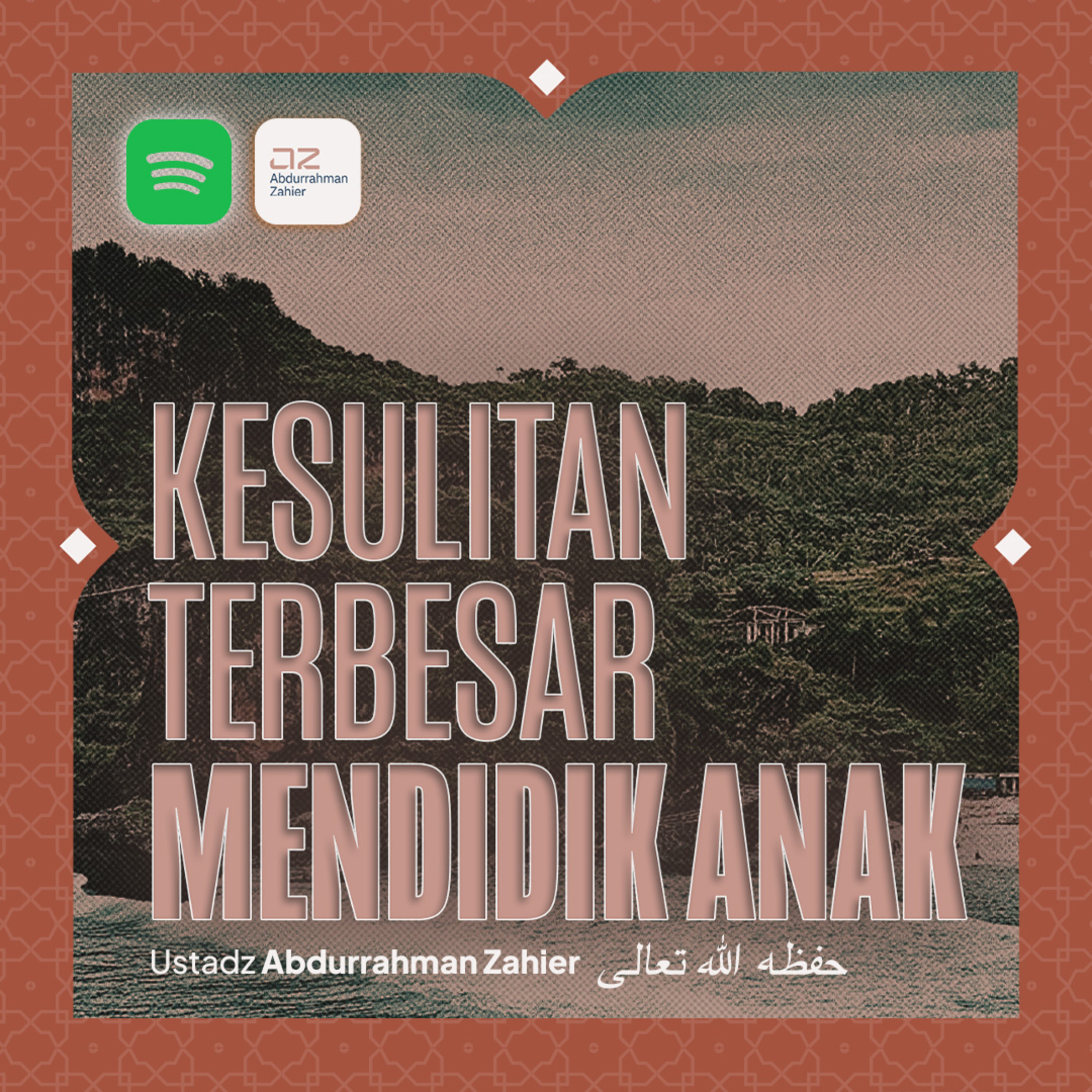 Kesulitan Terbesar Mendidik Anak episode artwork