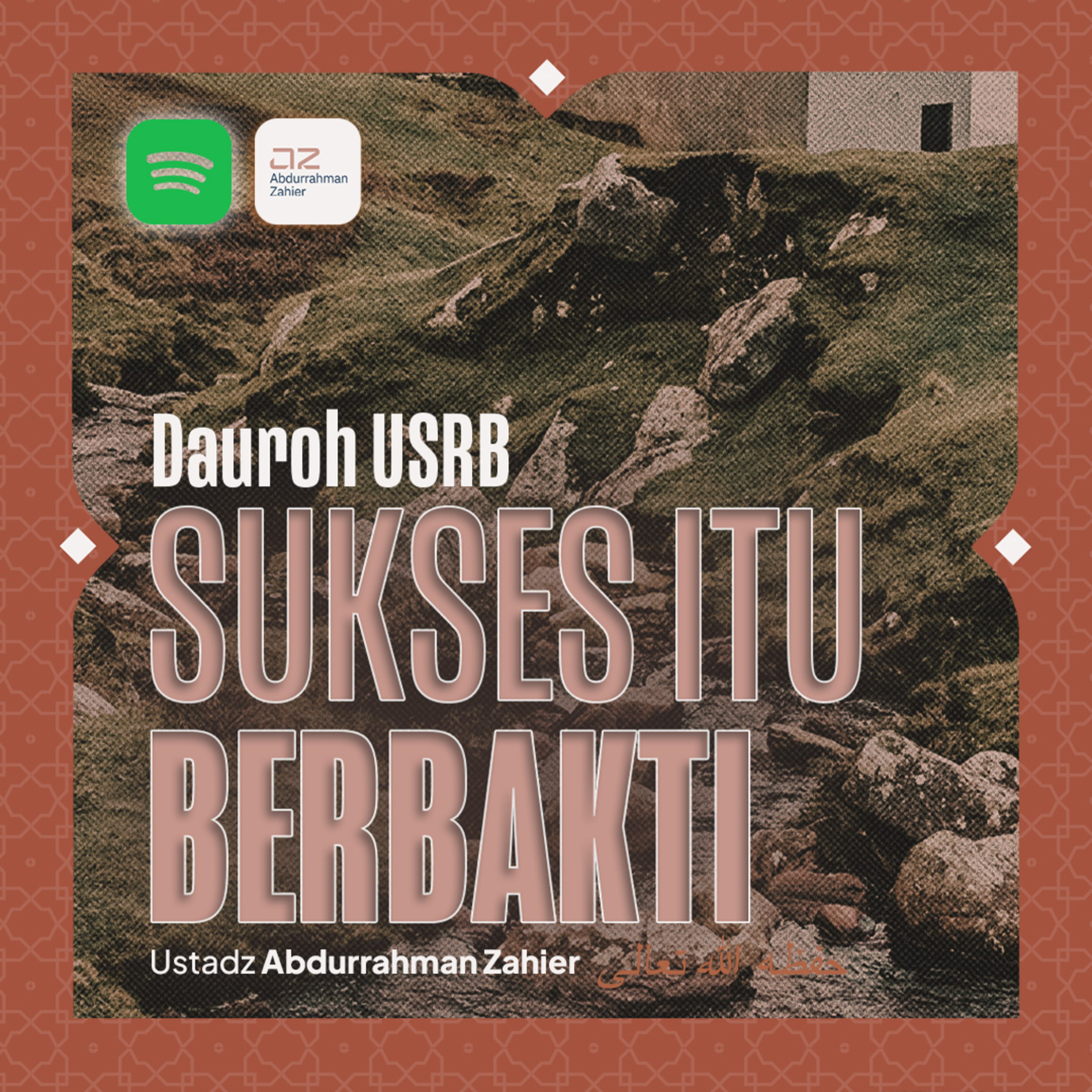 [Kajian Remaja Dauroh USRB] Sukses Itu Berbakti episode artwork