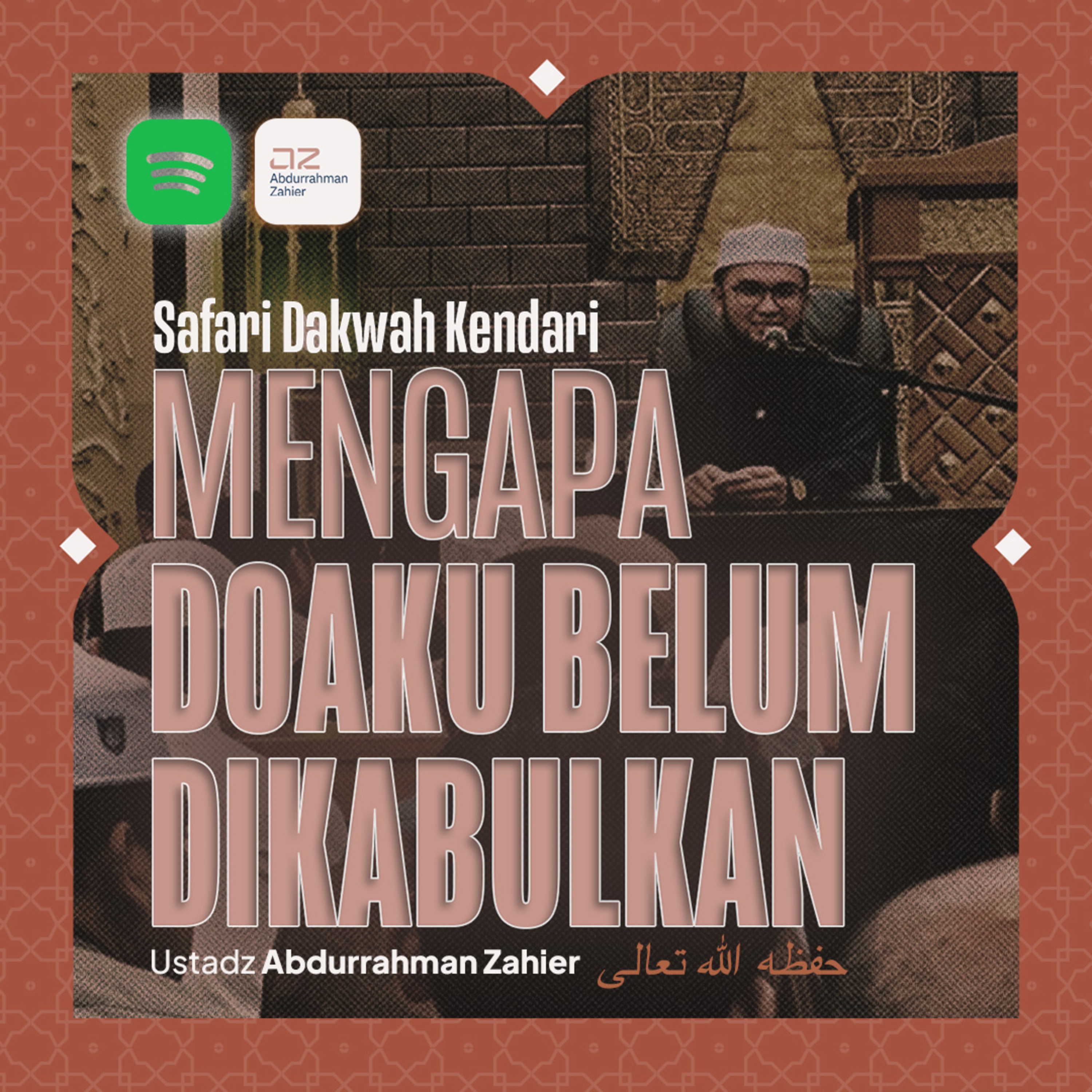 [SAFARI KENDARI] Mengapa Doaku Belum Dikabulkan episode artwork