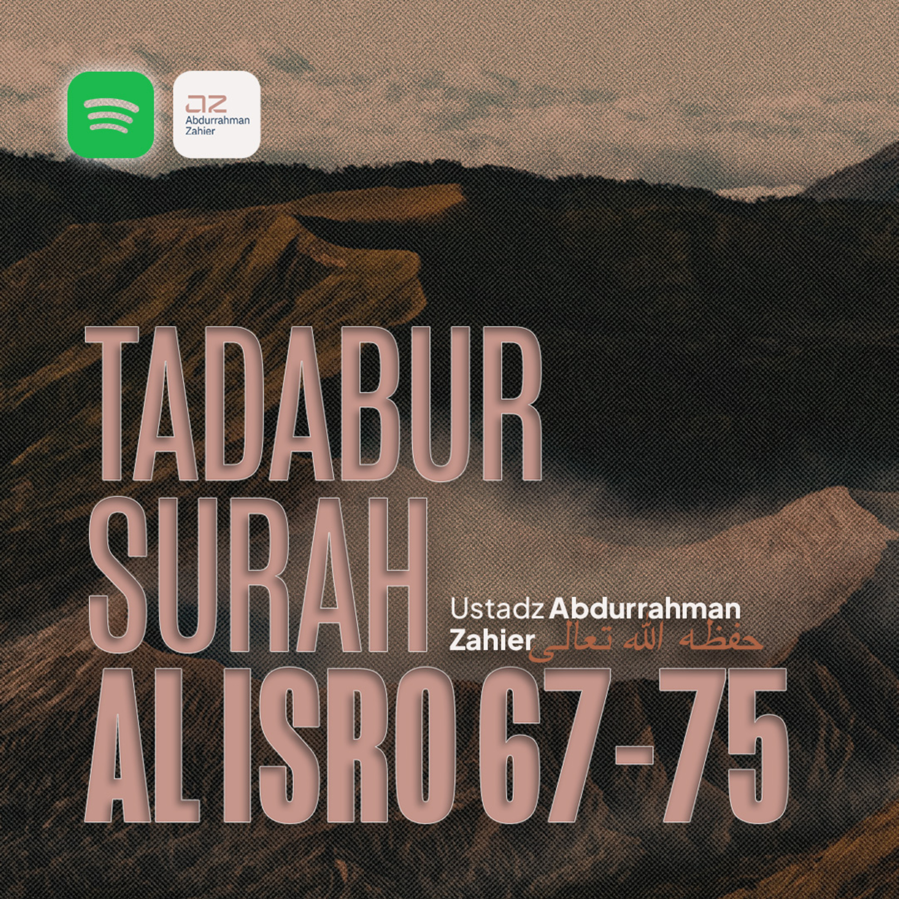 Tadabur Surah Al Isro 67-75 episode artwork