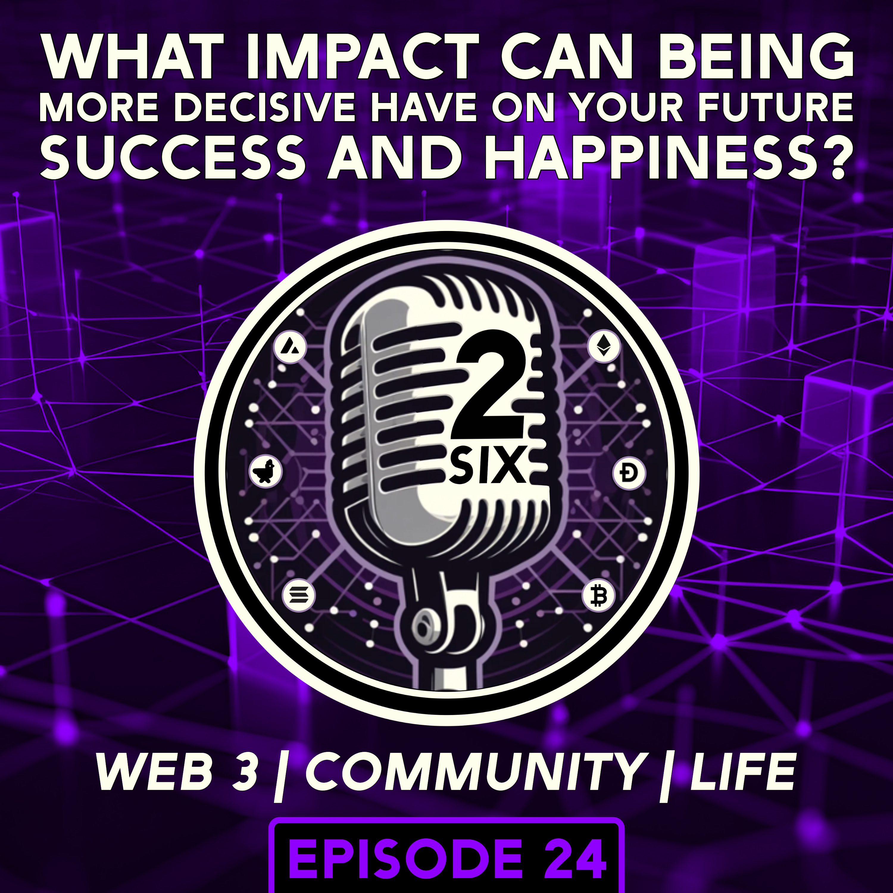 2Six Podcast
