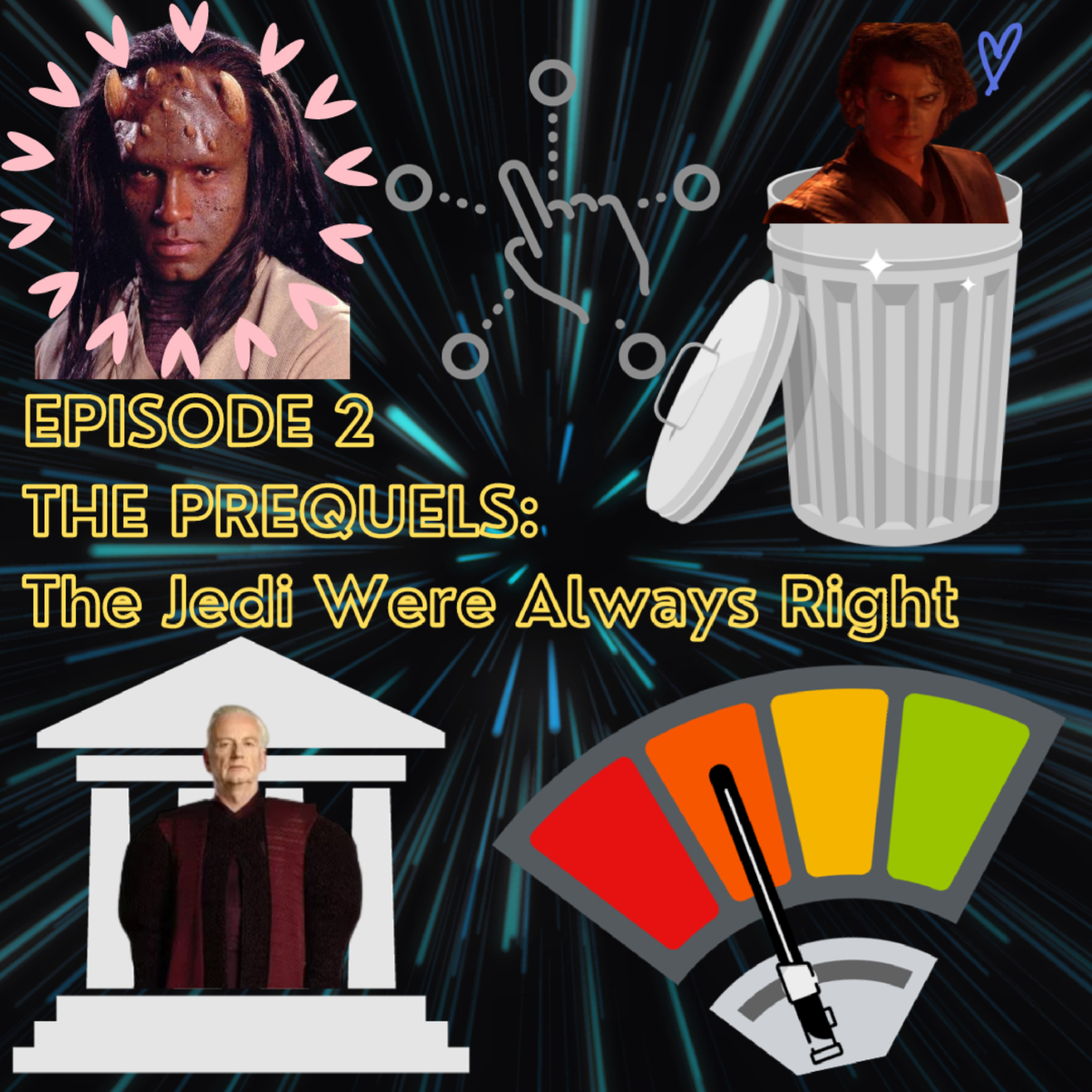 Episode 2 - The Jedi Were Always Right episode artwork