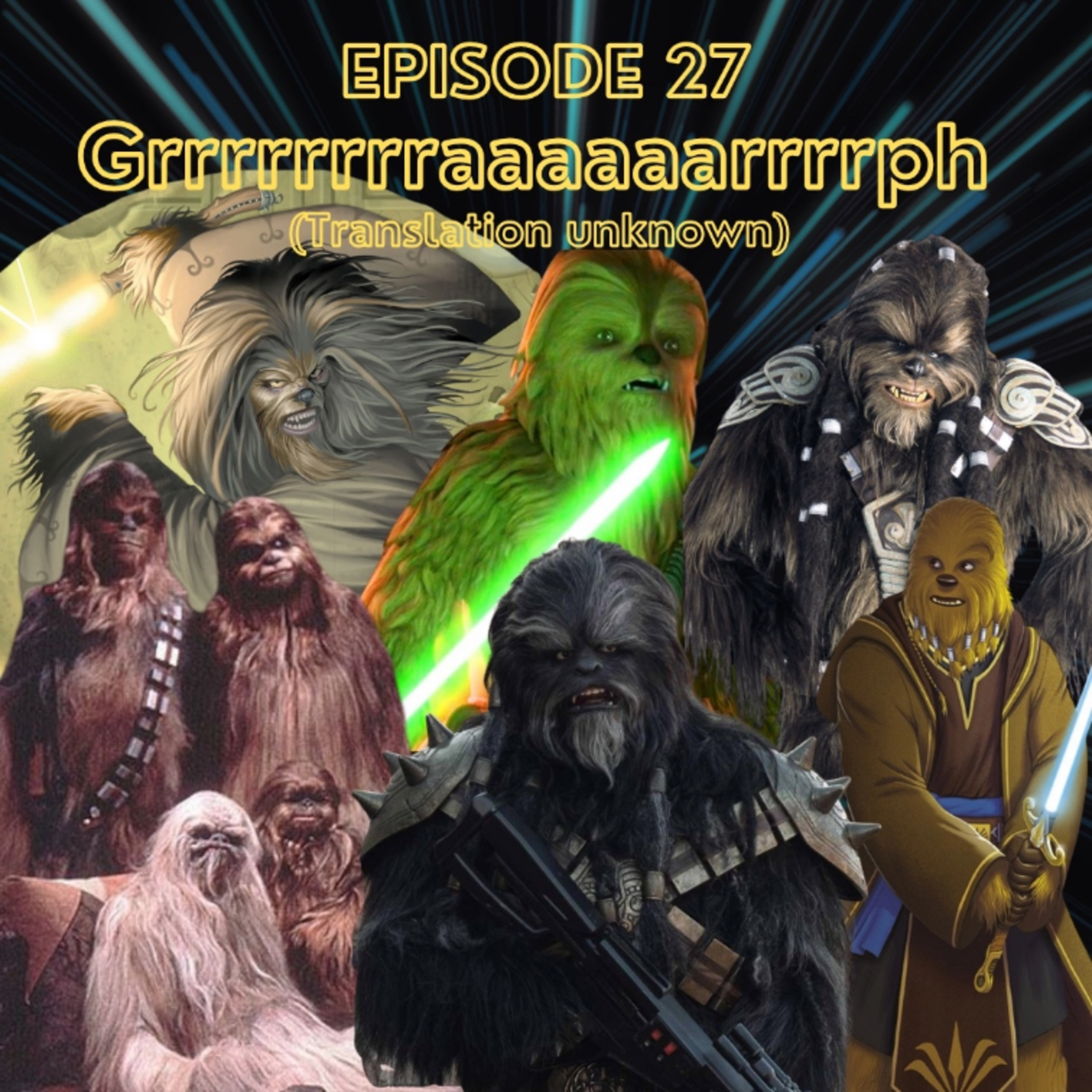 Episode 27 - Grrrrrrrraaaaaarrrrph (Translation unknown) episode artwork