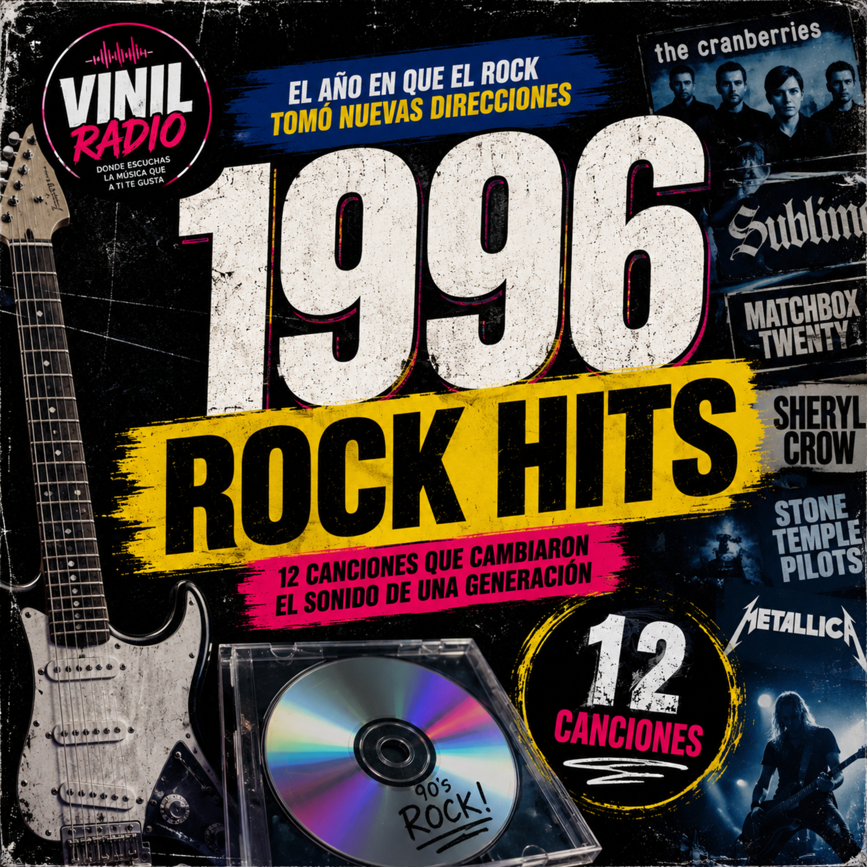 1996 Rock Hits: 12 Canciones que Definieron una Generación | Vinil Radio episode artwork