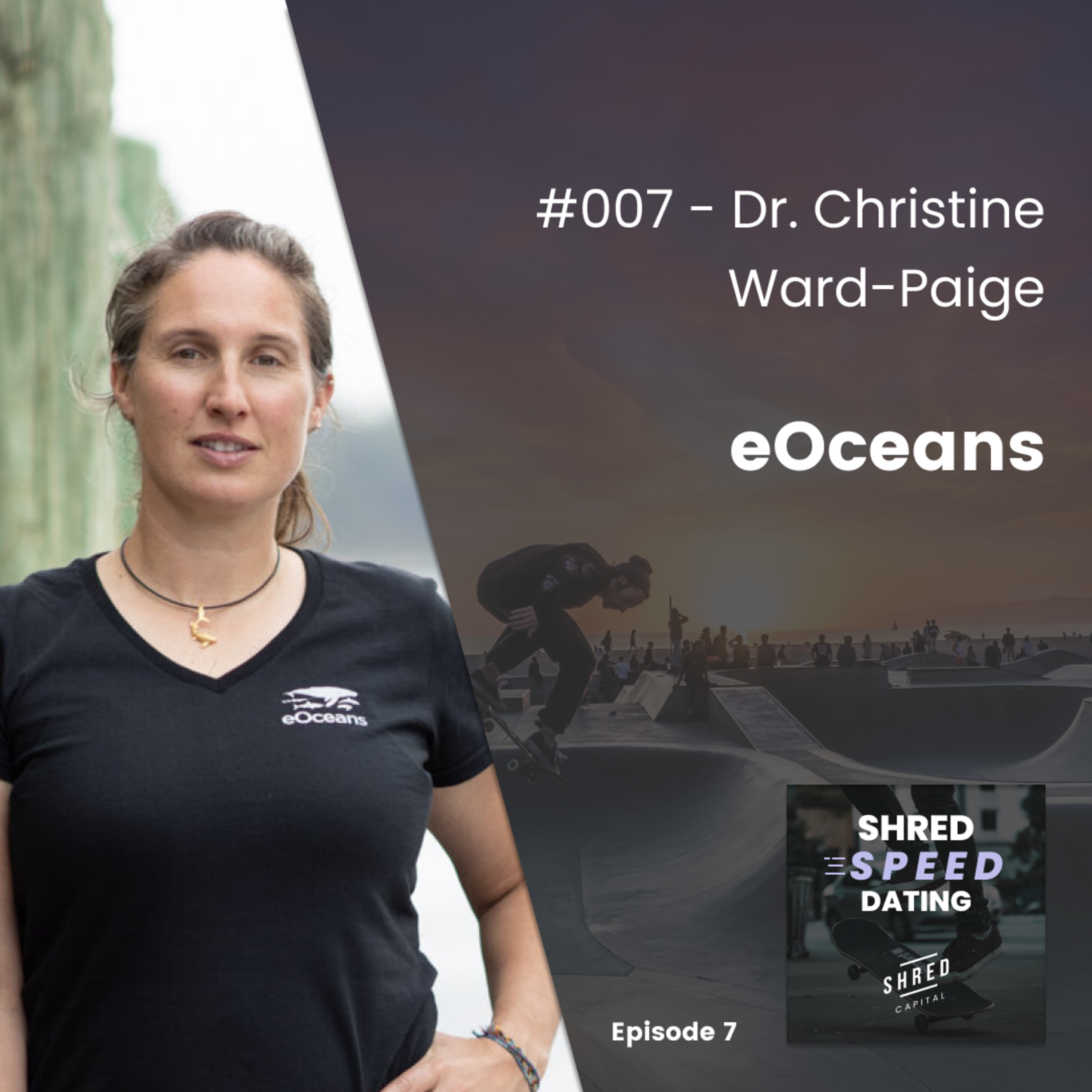 #007 - Dr. Christine Ward-Paige: eOceans episode artwork