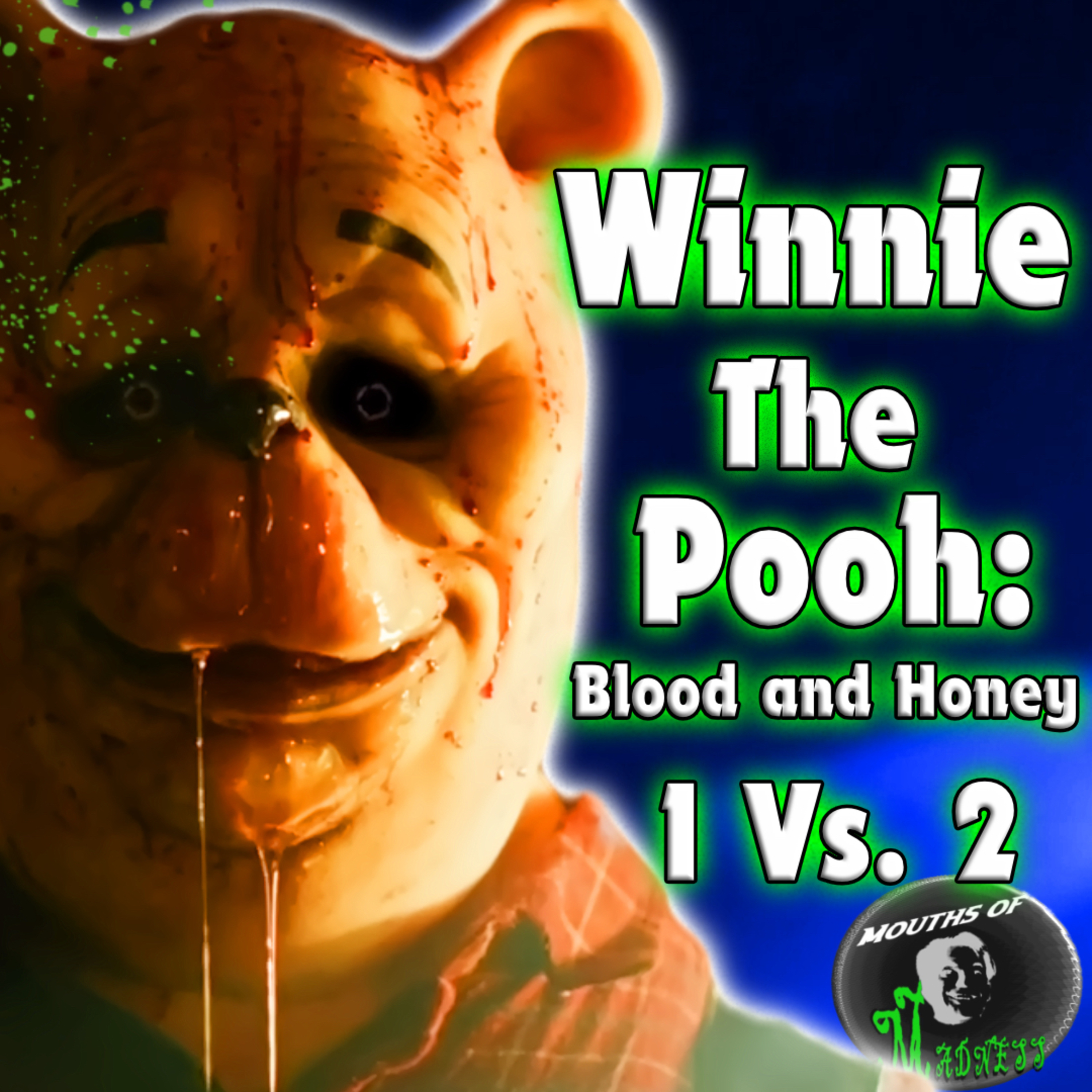 Winnie-the-Pooh: Blood & Honey 1 vs 2 episode artwork