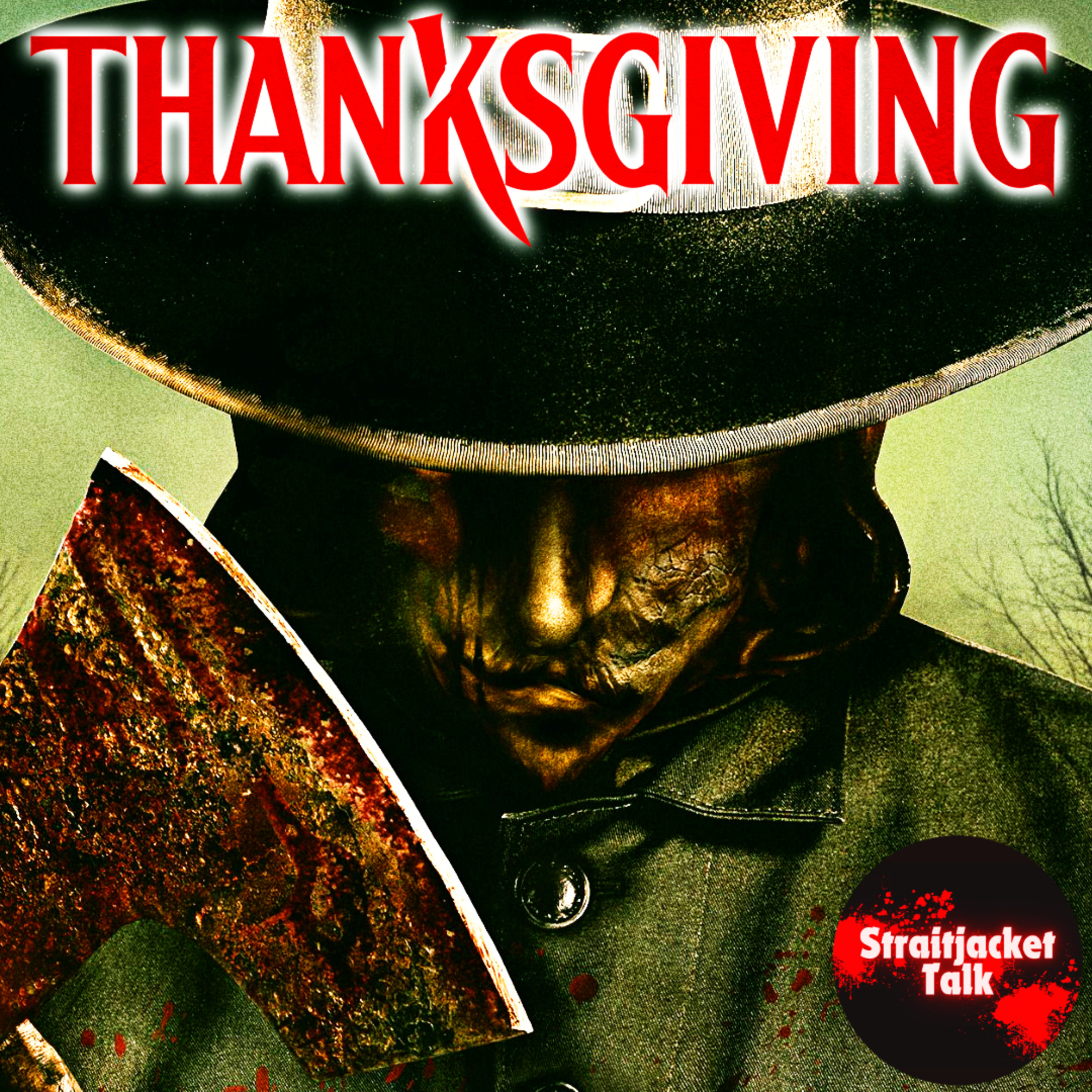BONUS: Straitjacket Talk — Thanksgiving (2023) episode artwork