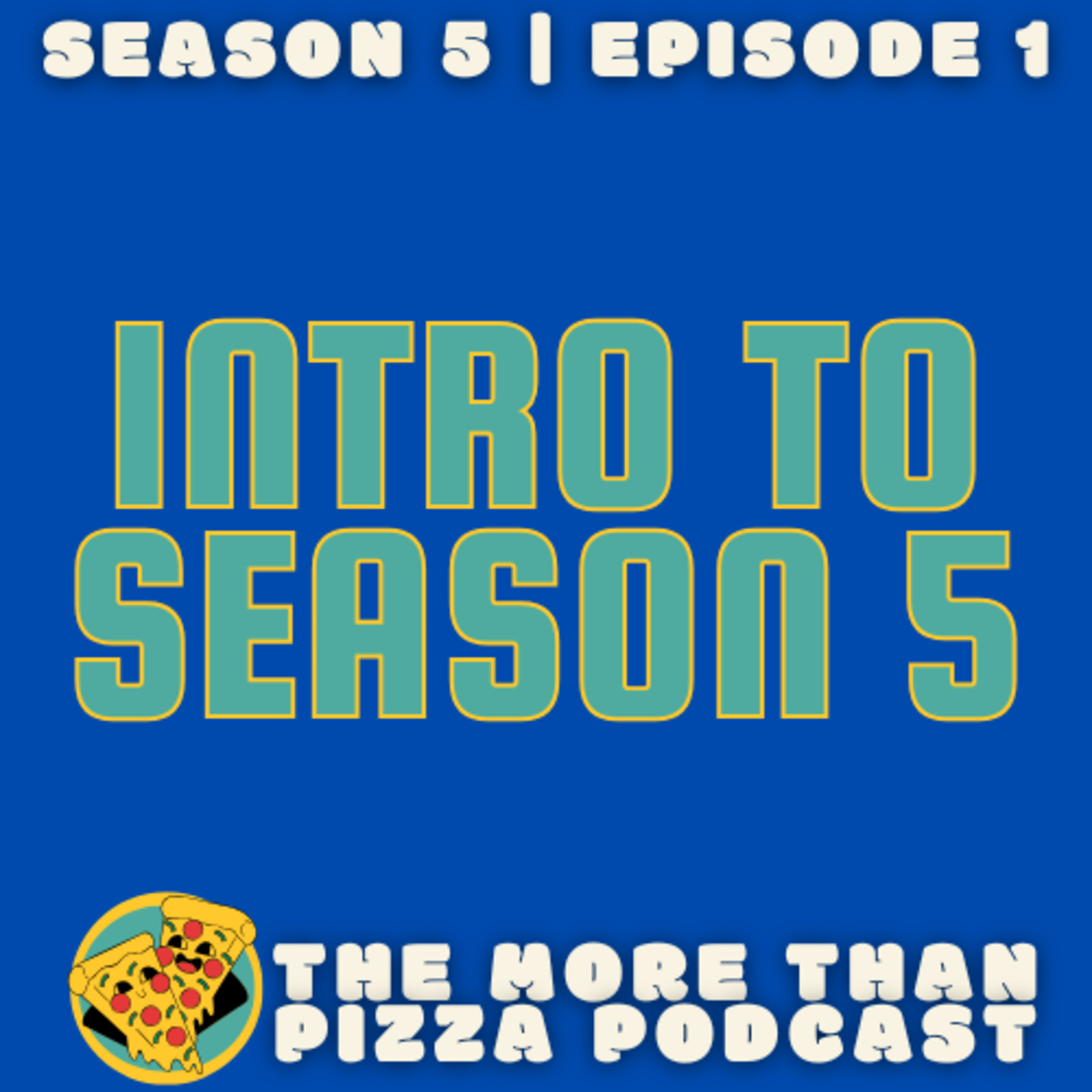 Intro to Season 5!! episode artwork