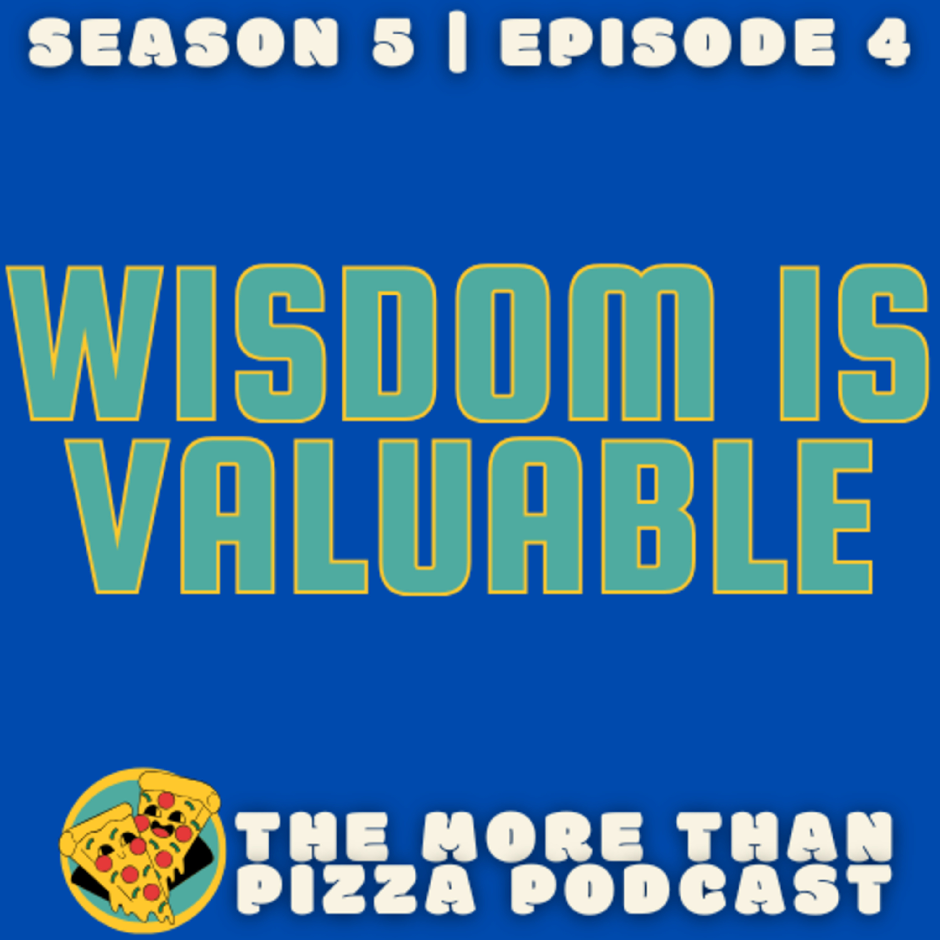 Wisdom is Valuable episode artwork