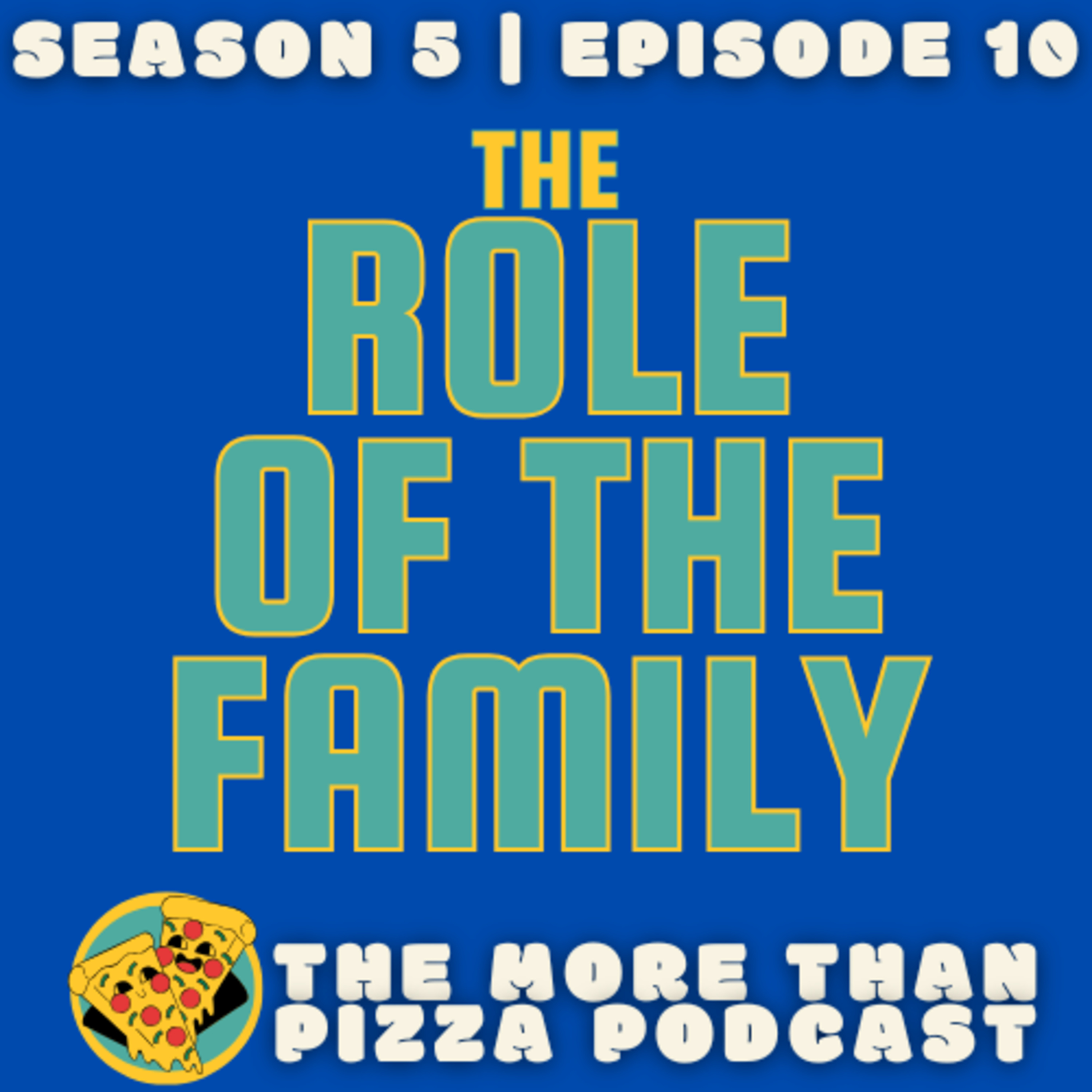 The Role of the Family episode artwork