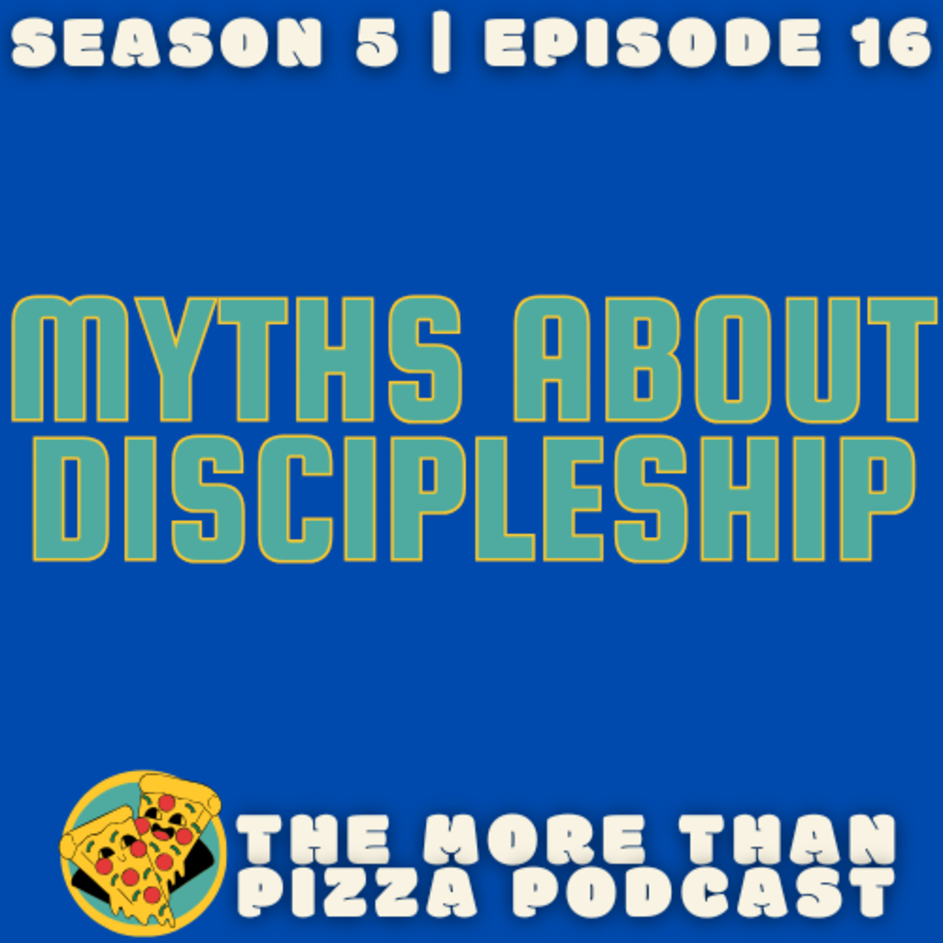 Myths About Discipleship episode artwork