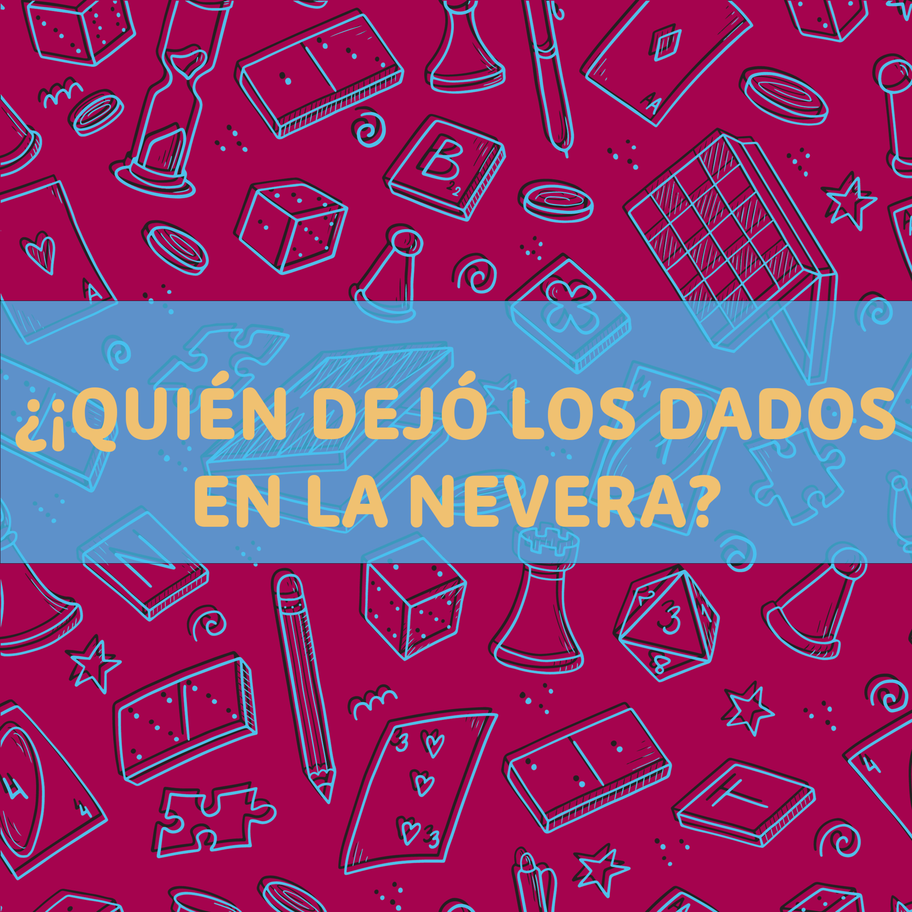 7. ¿¡Quién dejó los dados en la nevera!?: Etiqueta en los juegos de mesa episode artwork