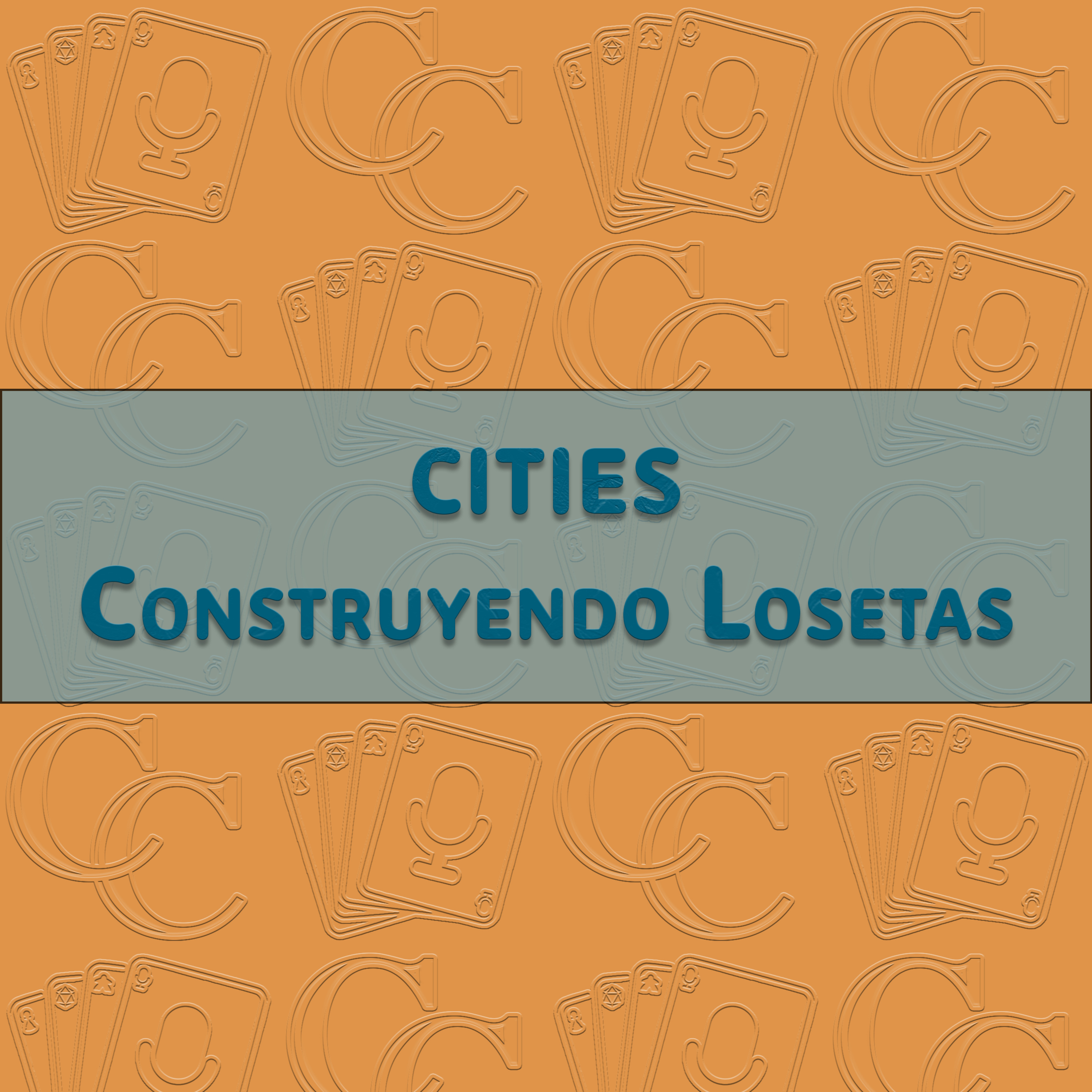 40. Cities: Construyendo losetas episode artwork