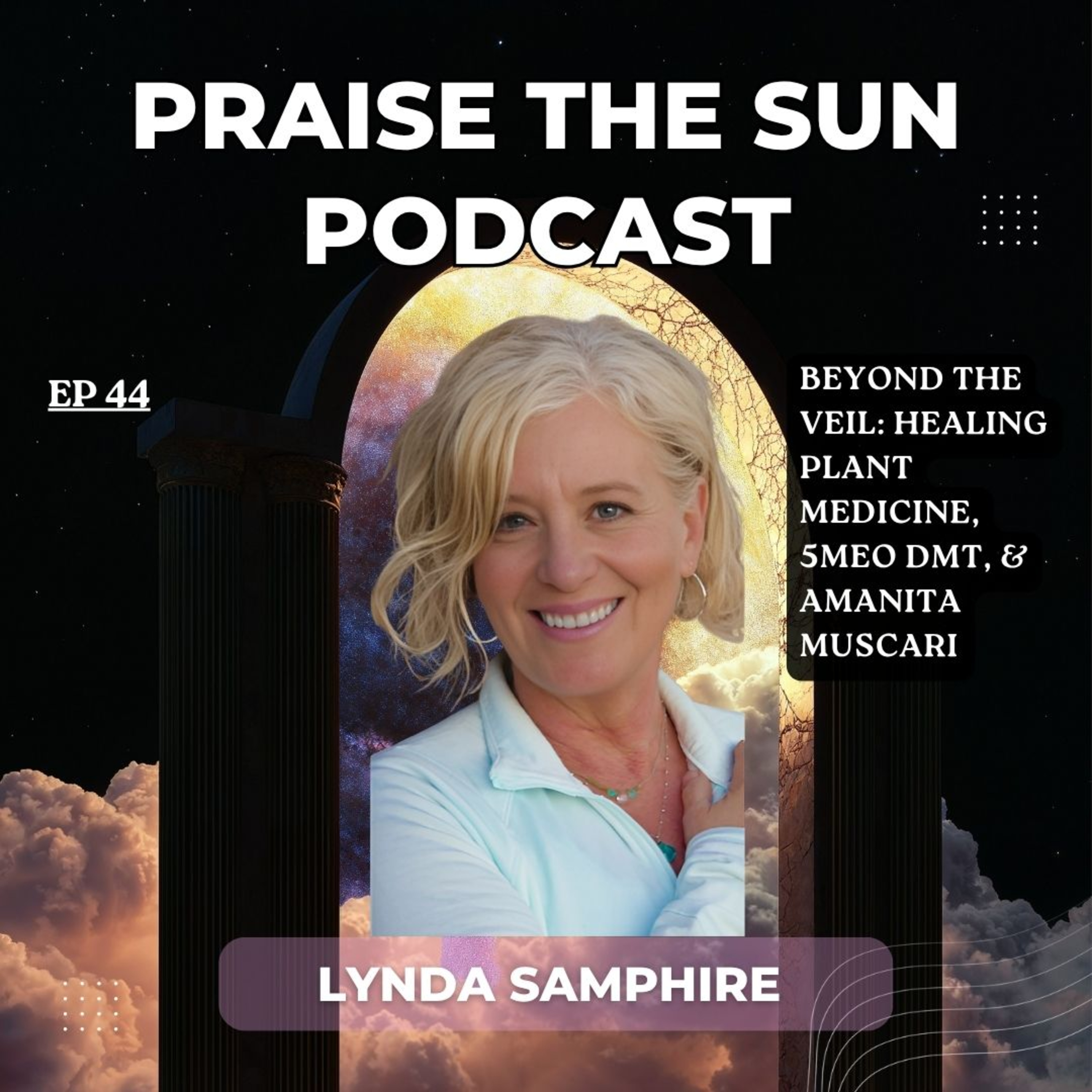 PRAISE THE SUN PODCAST