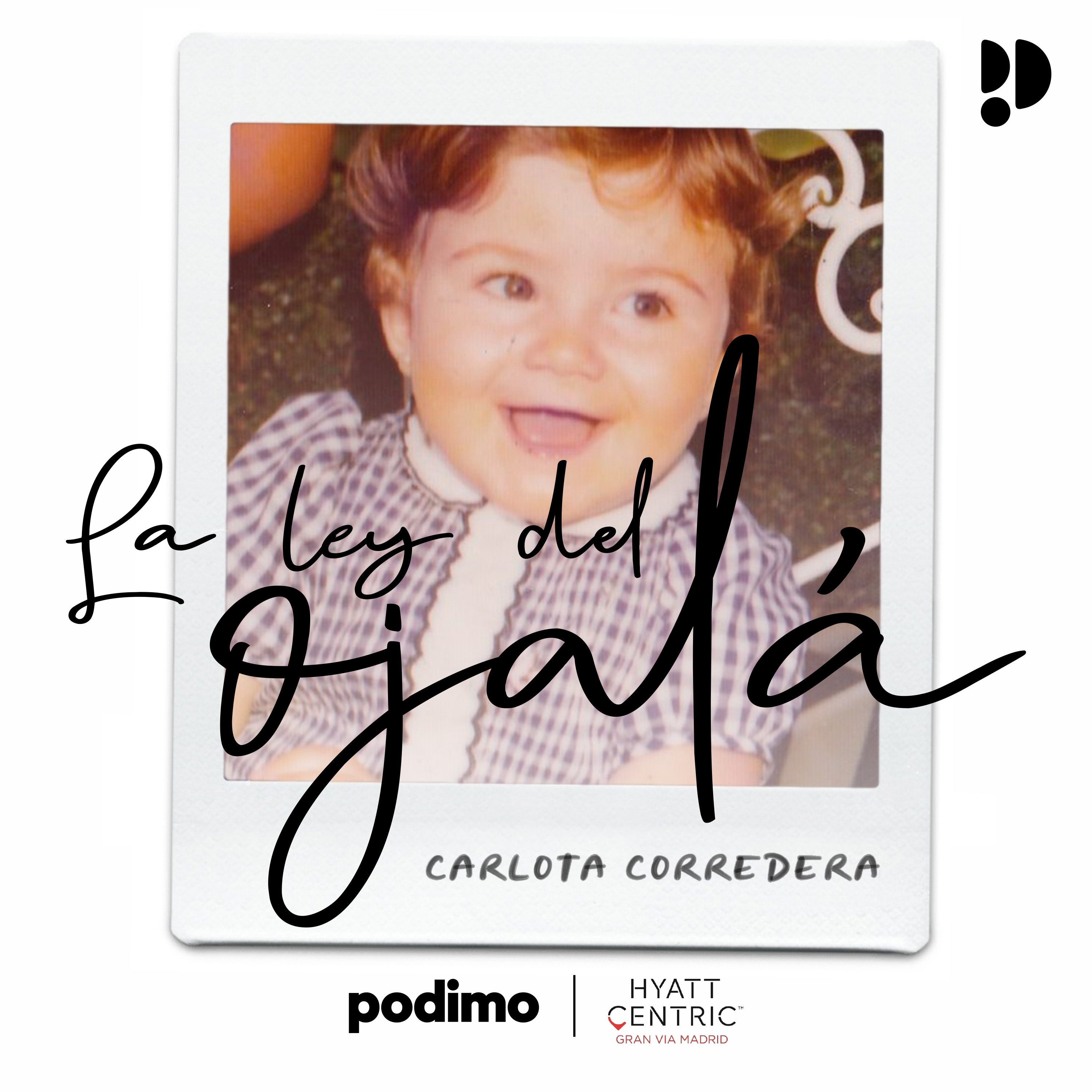 La Ley del Ojalá