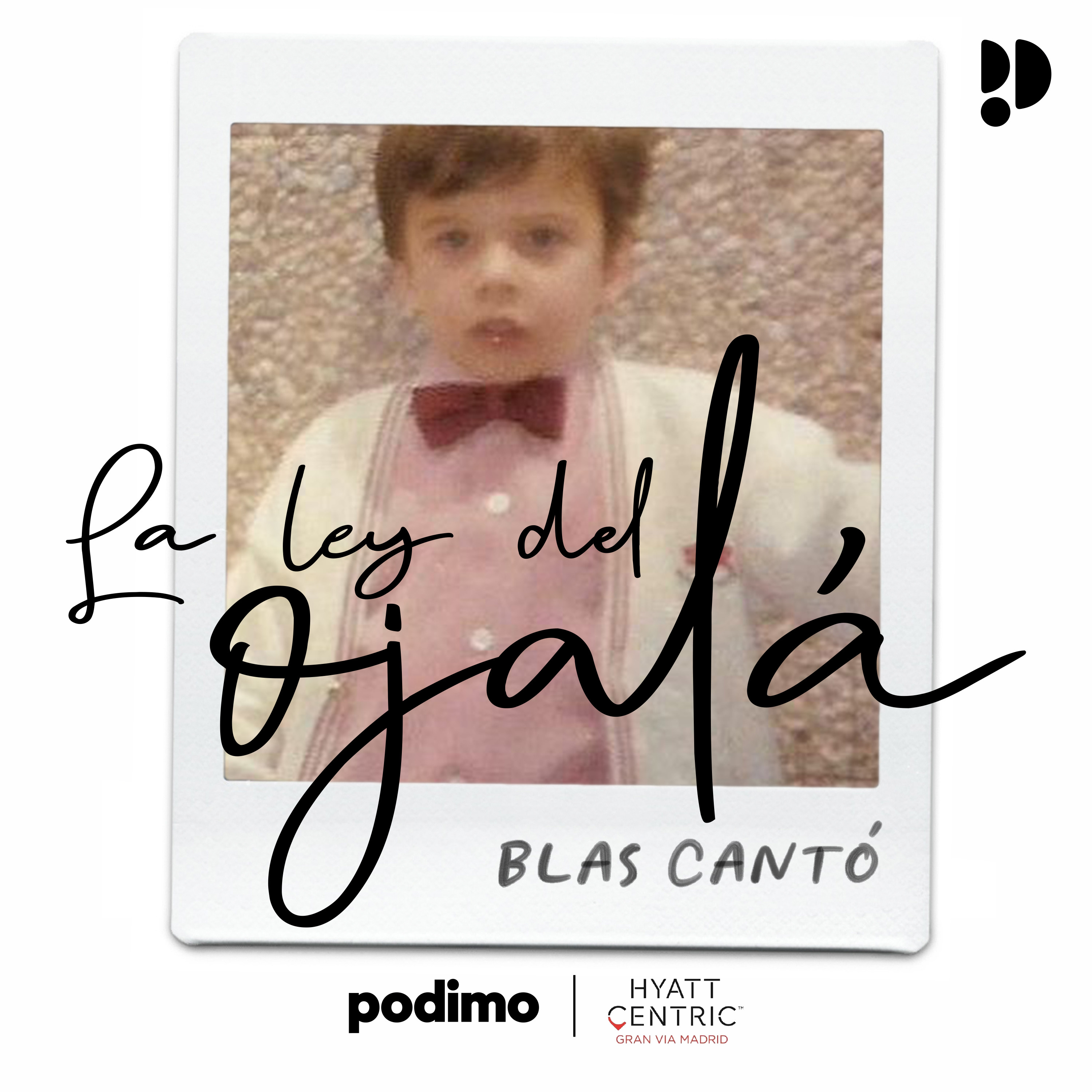 La Ley del Ojalá