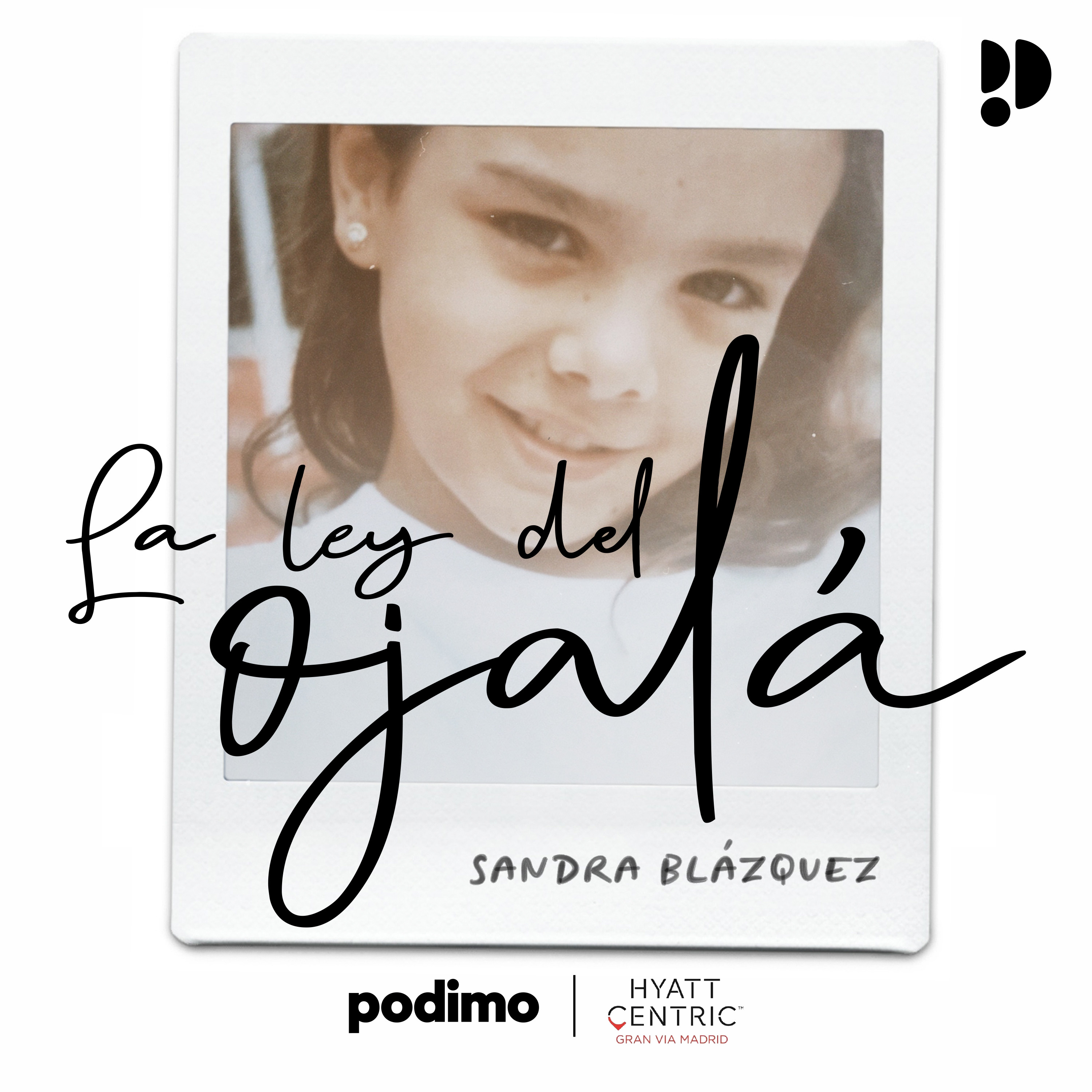 La Ley del Ojalá