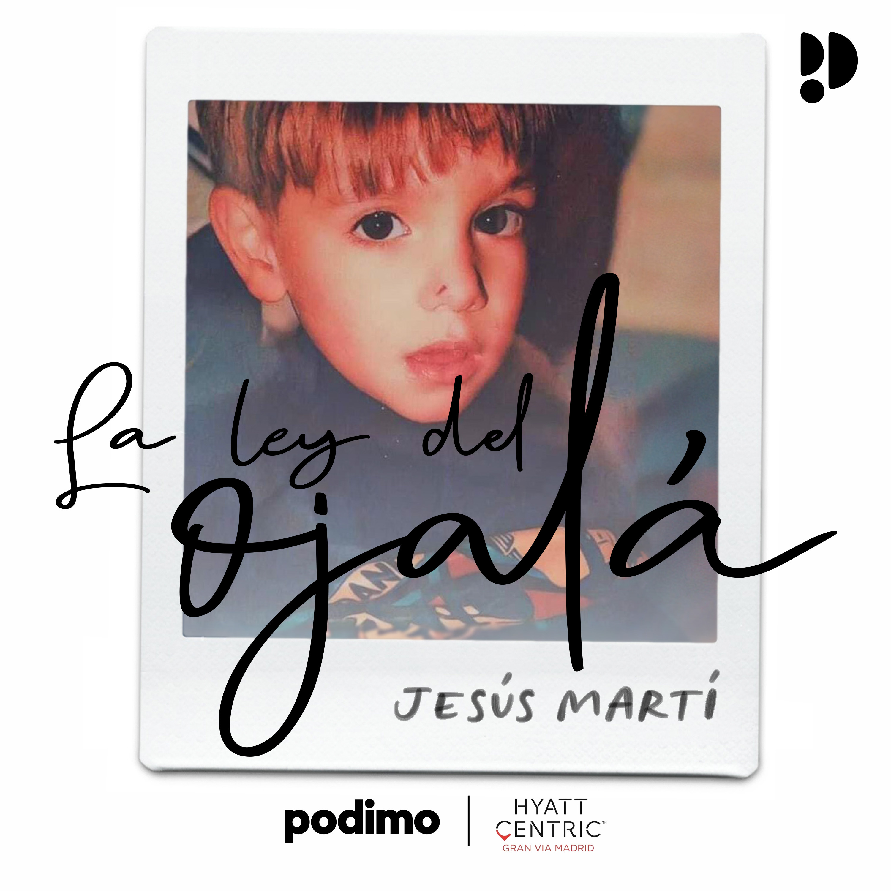 La Ley del Ojalá