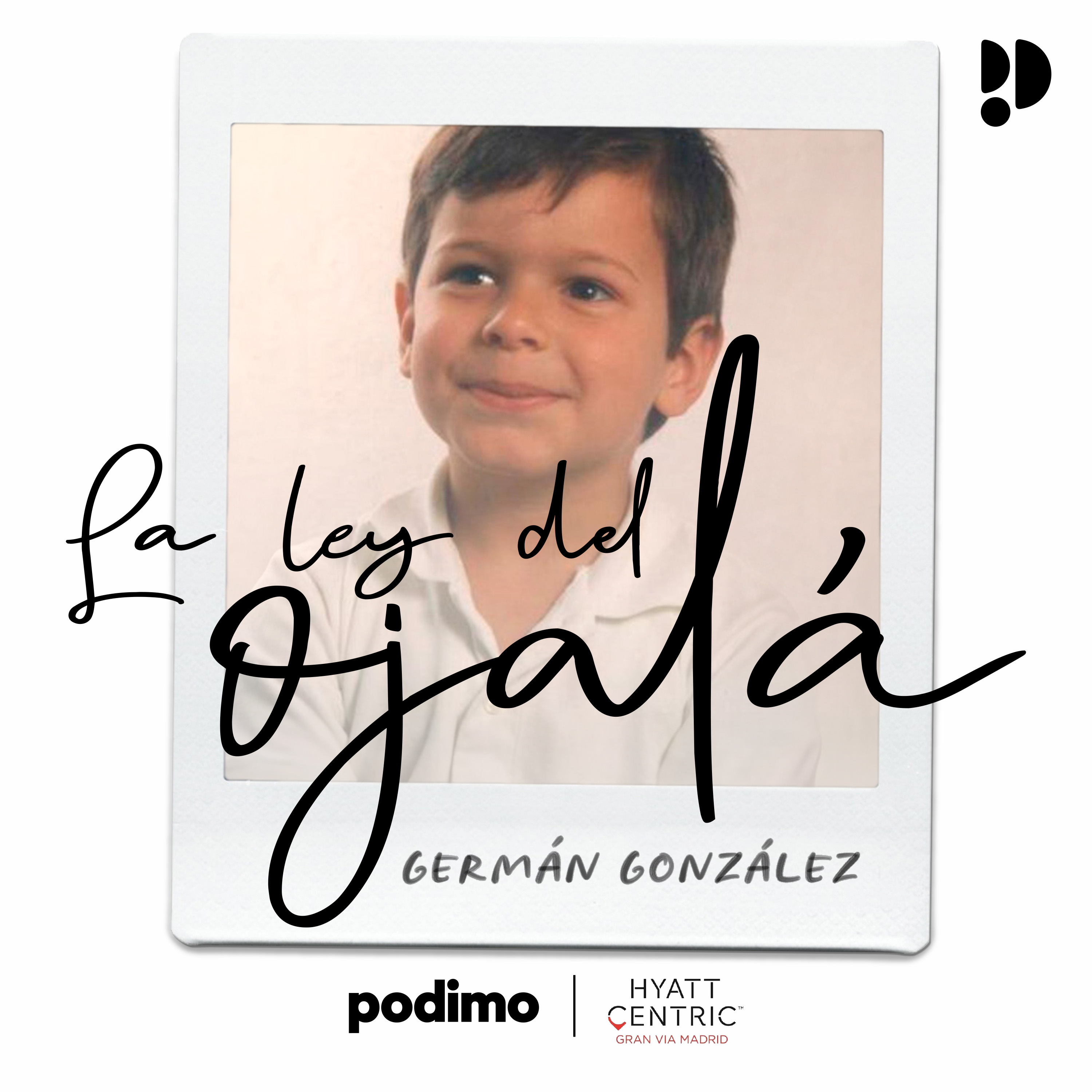 La Ley del Ojalá