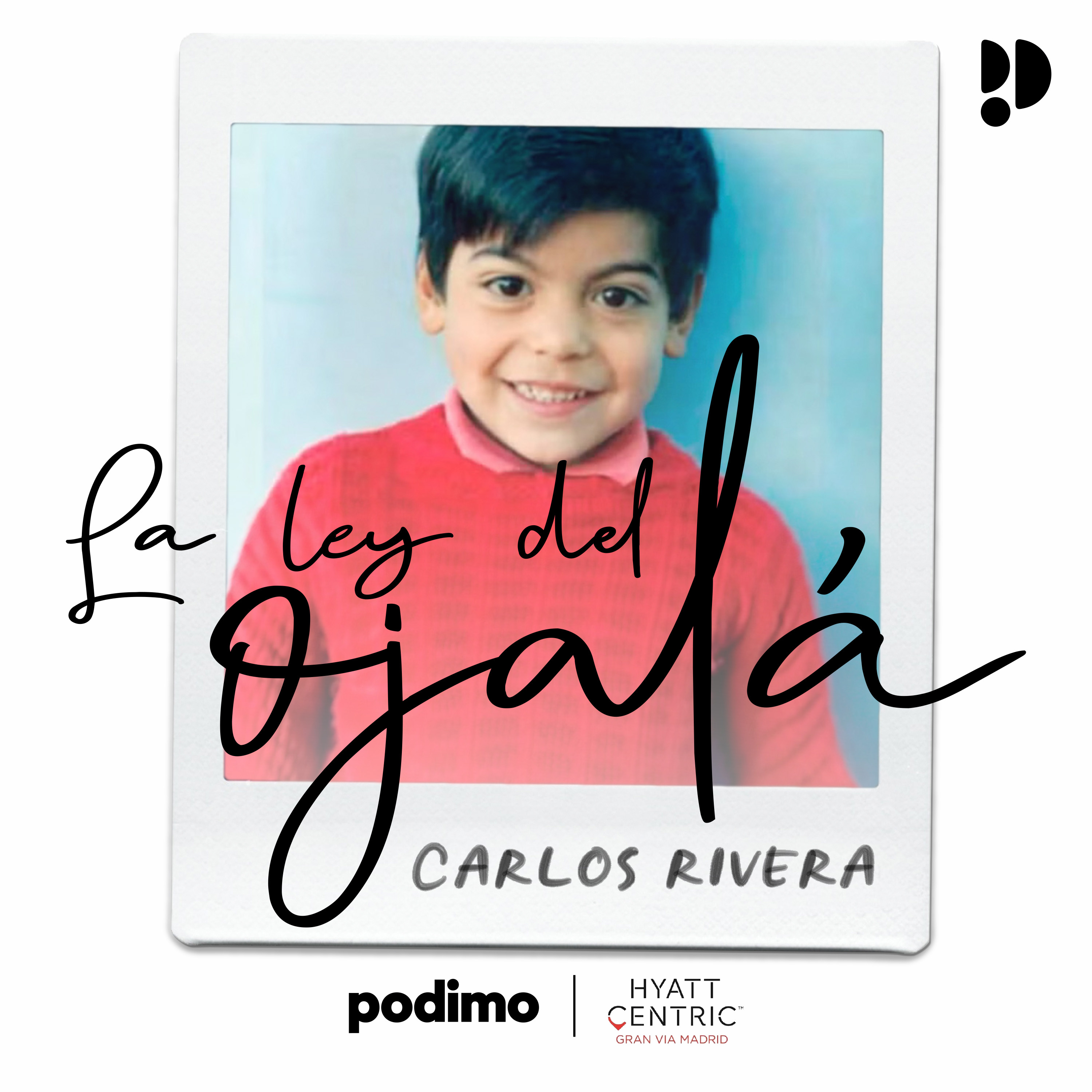La Ley del Ojalá
