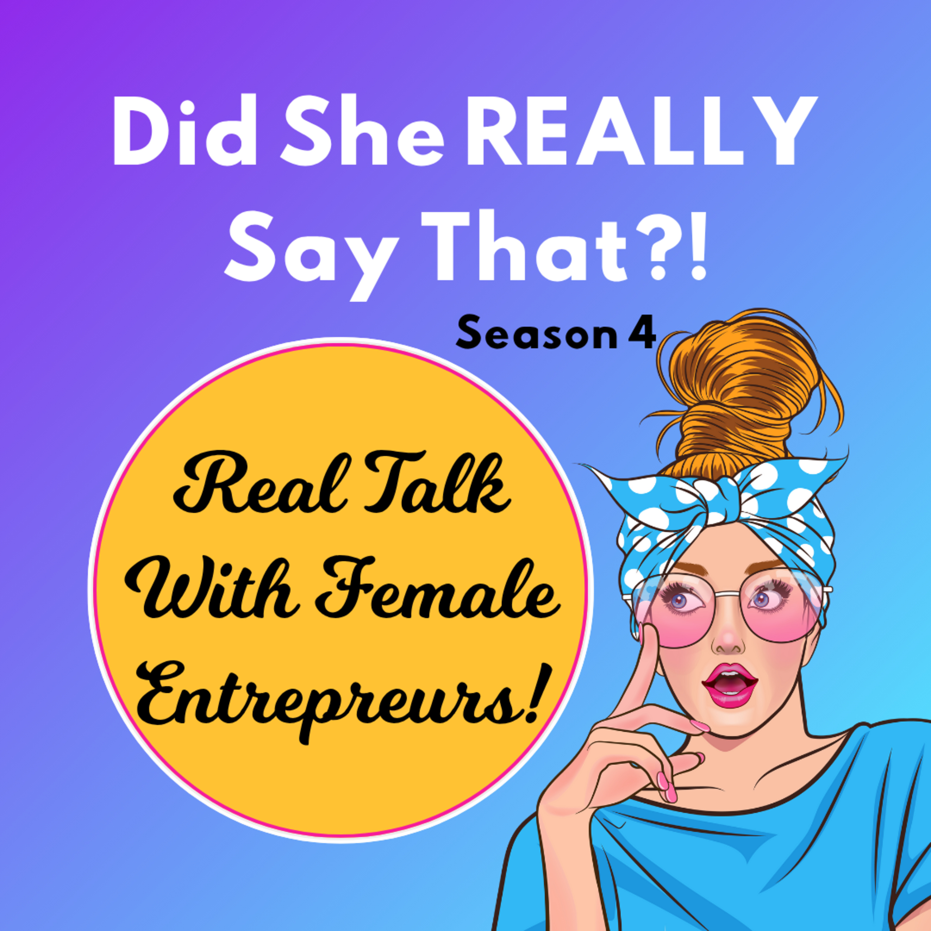 Did She REALLY Say That?!