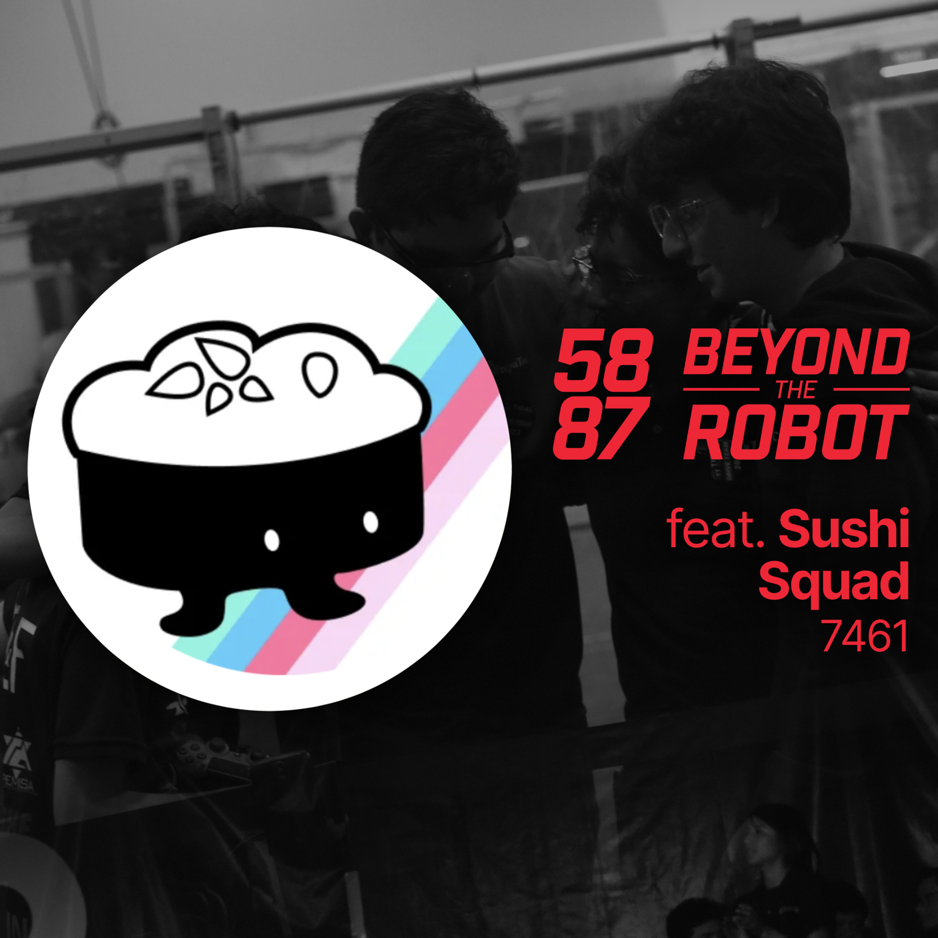 5887: Beyond The Robot