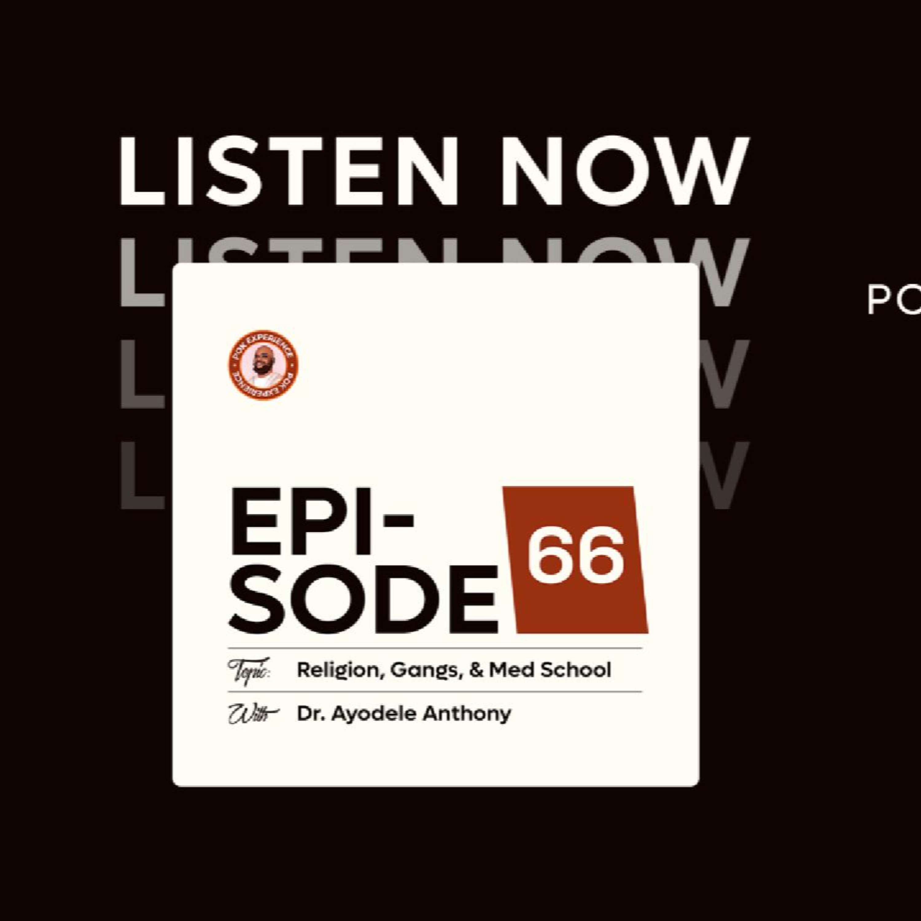 66. From the Trenches to Triump - Dr. Ayodele Anthony episode artwork