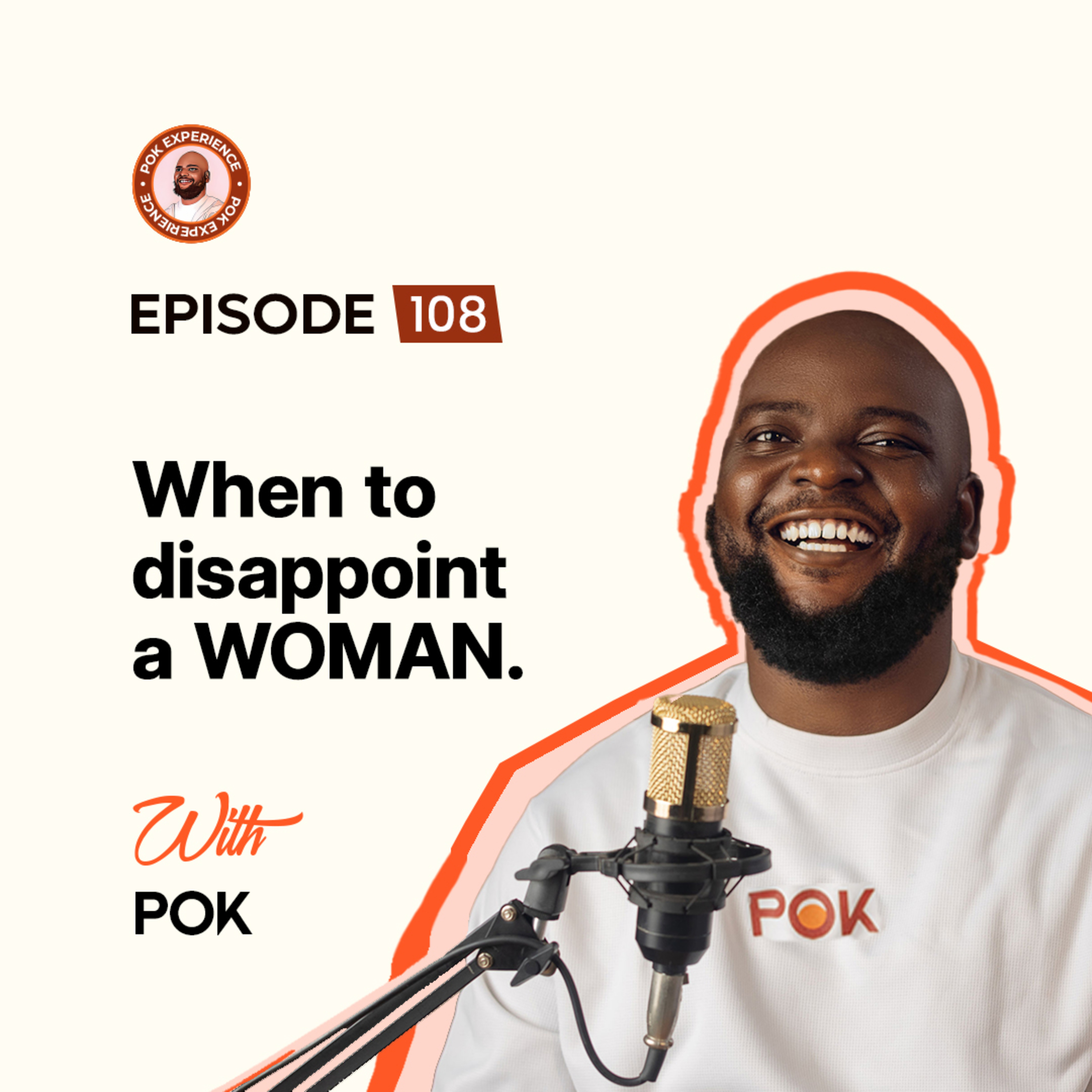 108. When To Disappoint a Woman episode artwork