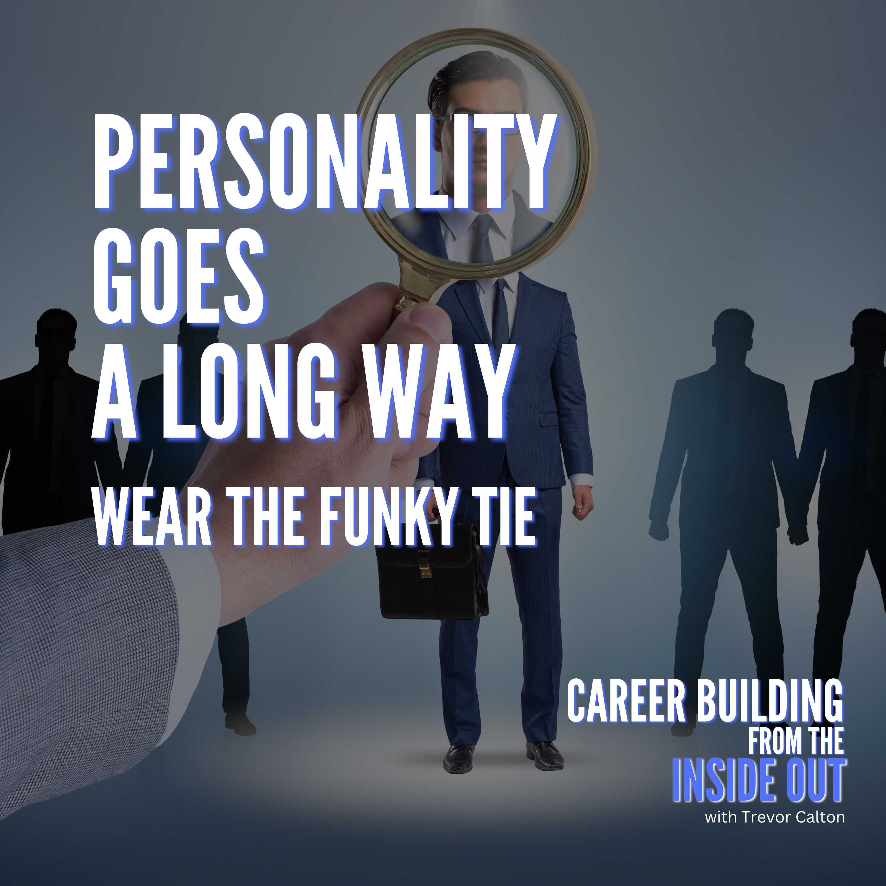 Career Building from the Inside Out