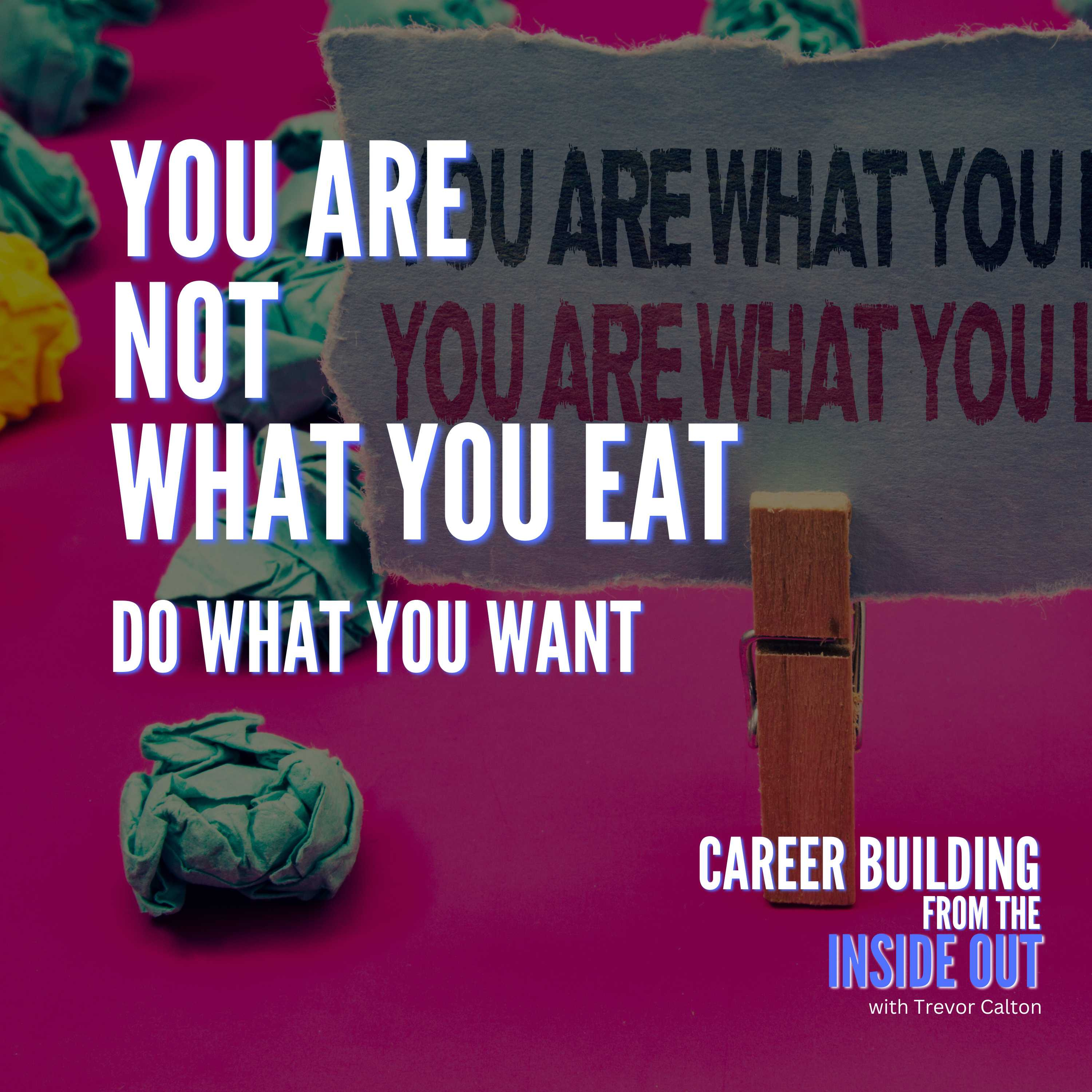 Career Building from the Inside Out