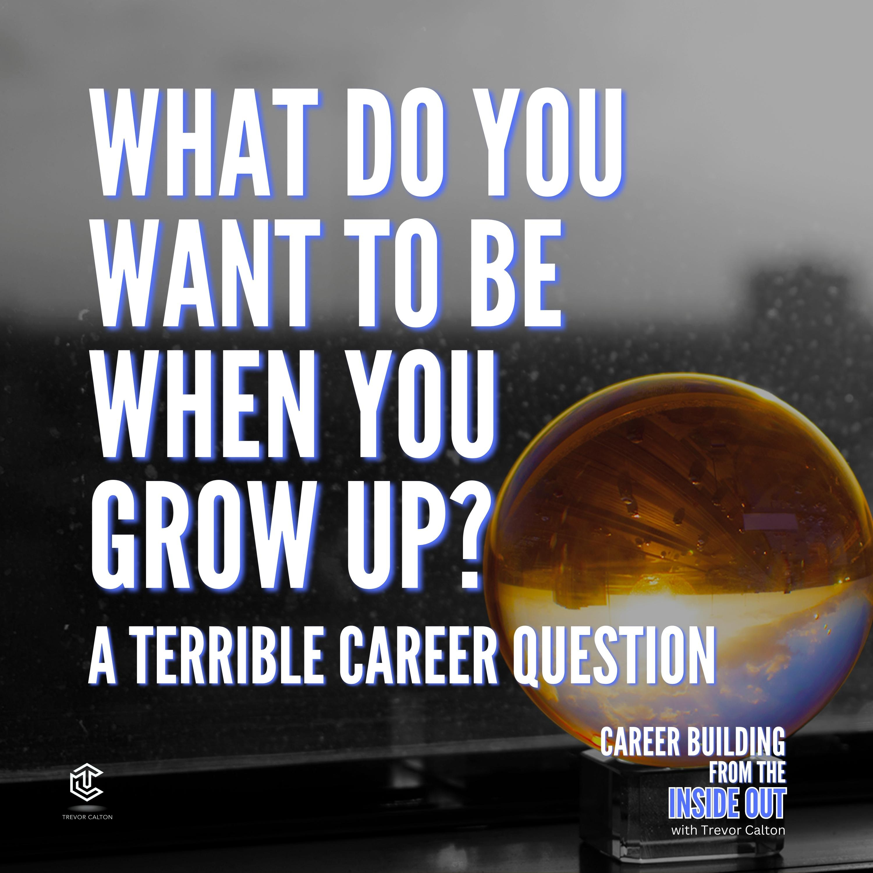 Career Building from the Inside Out
