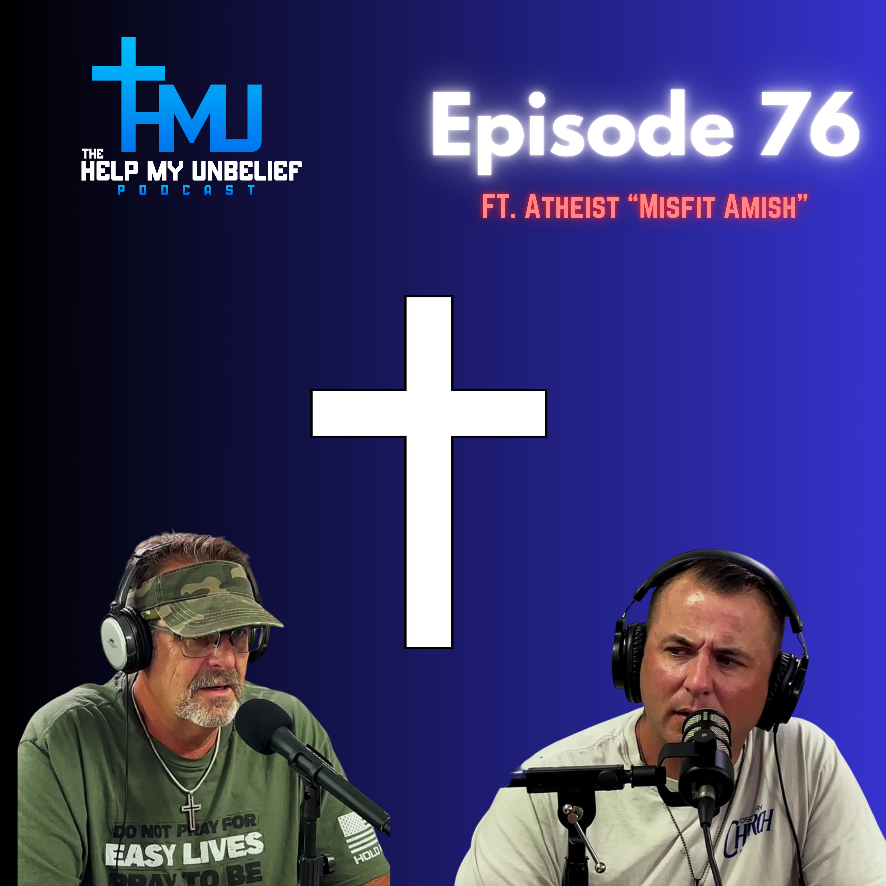 Episode 76 - Atheist "Misfit Amish" episode artwork