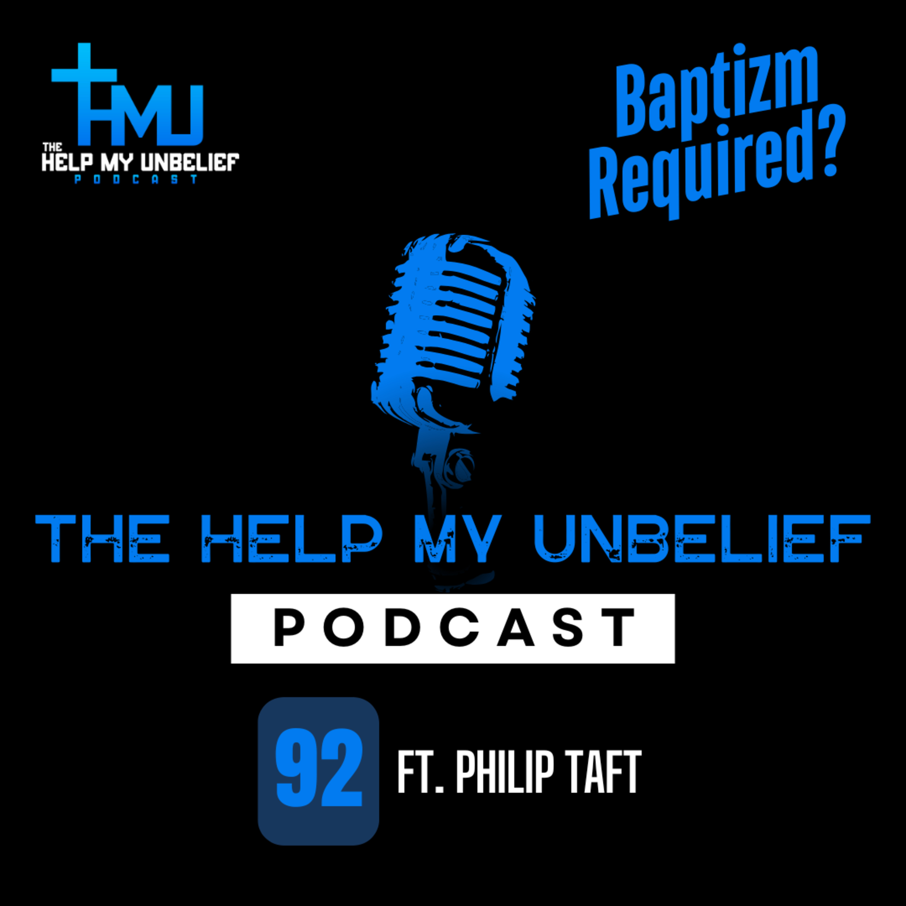 The Help My Unbelief Podcast