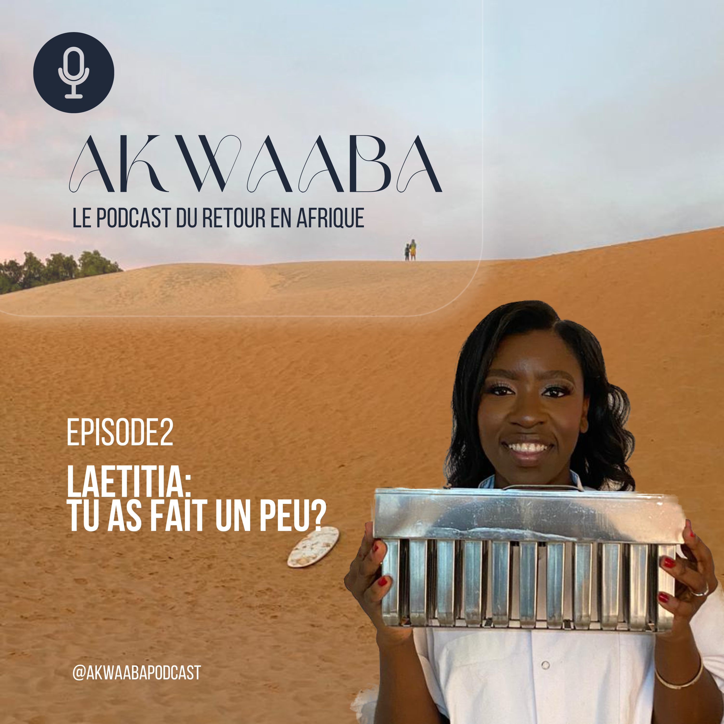 Akwaaba podcast