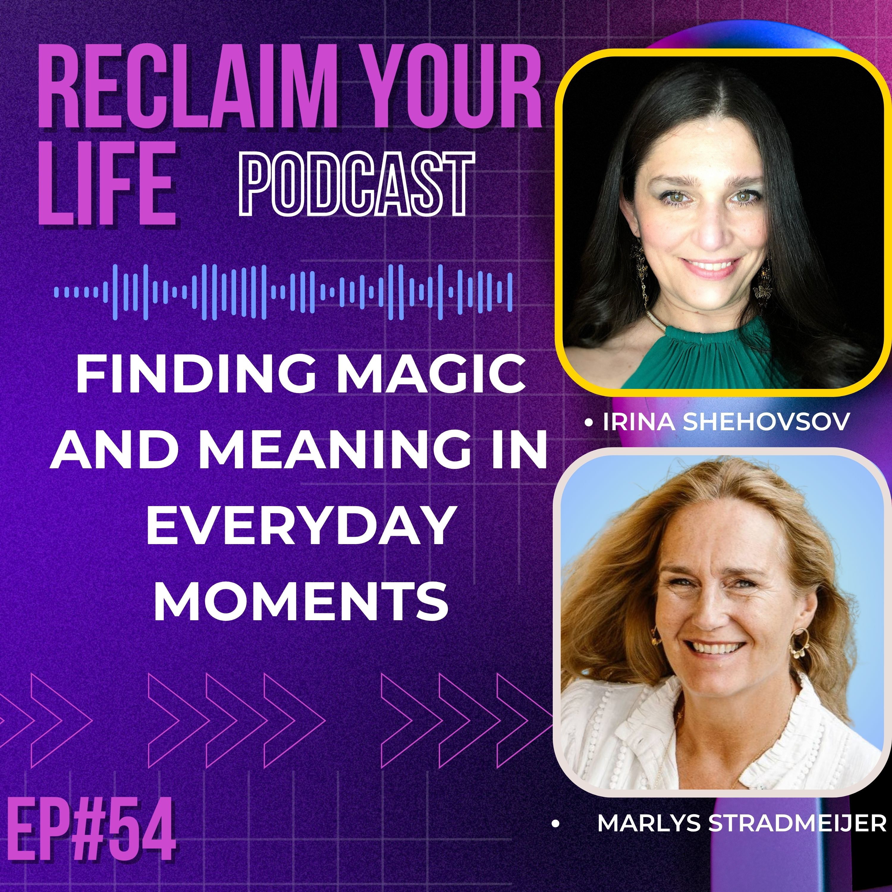 Reclaim Your Life with Irina