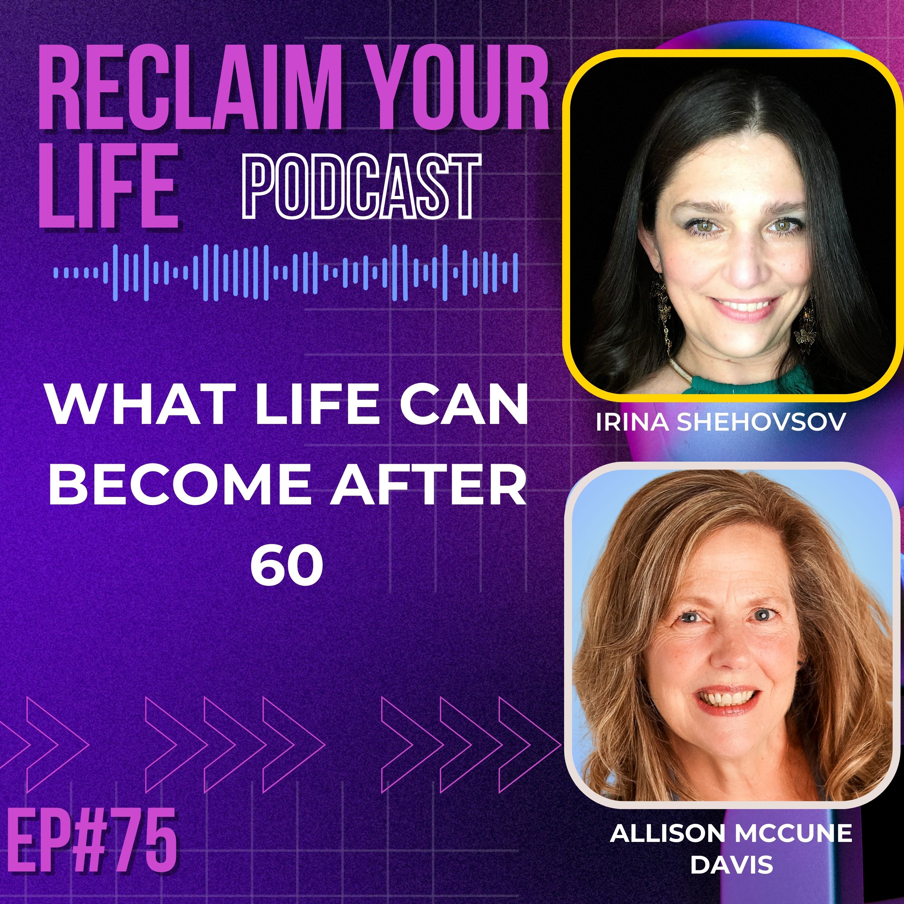 Reclaim Your Life with Irina