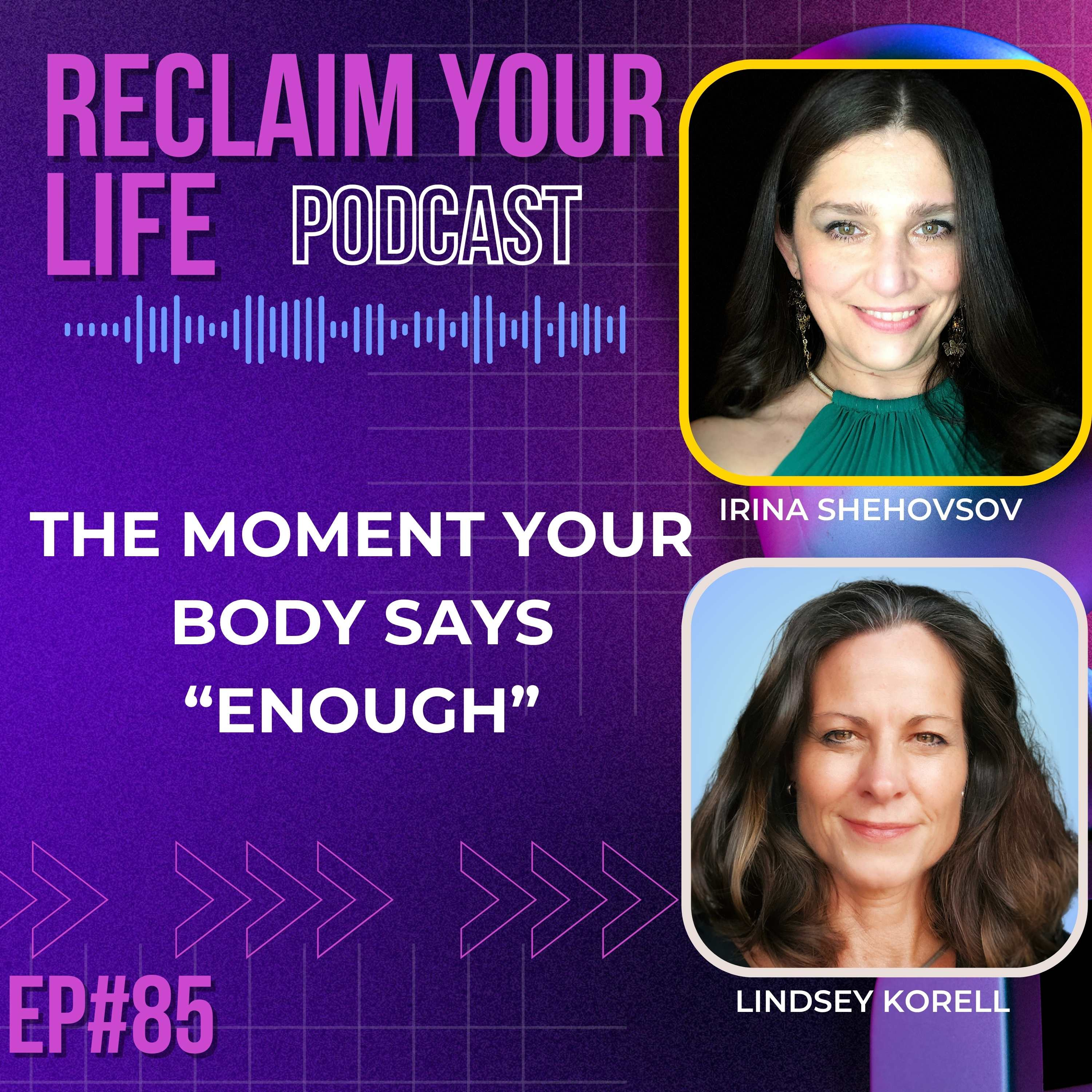 The Moment Your Body Says “Enough” episode artwork